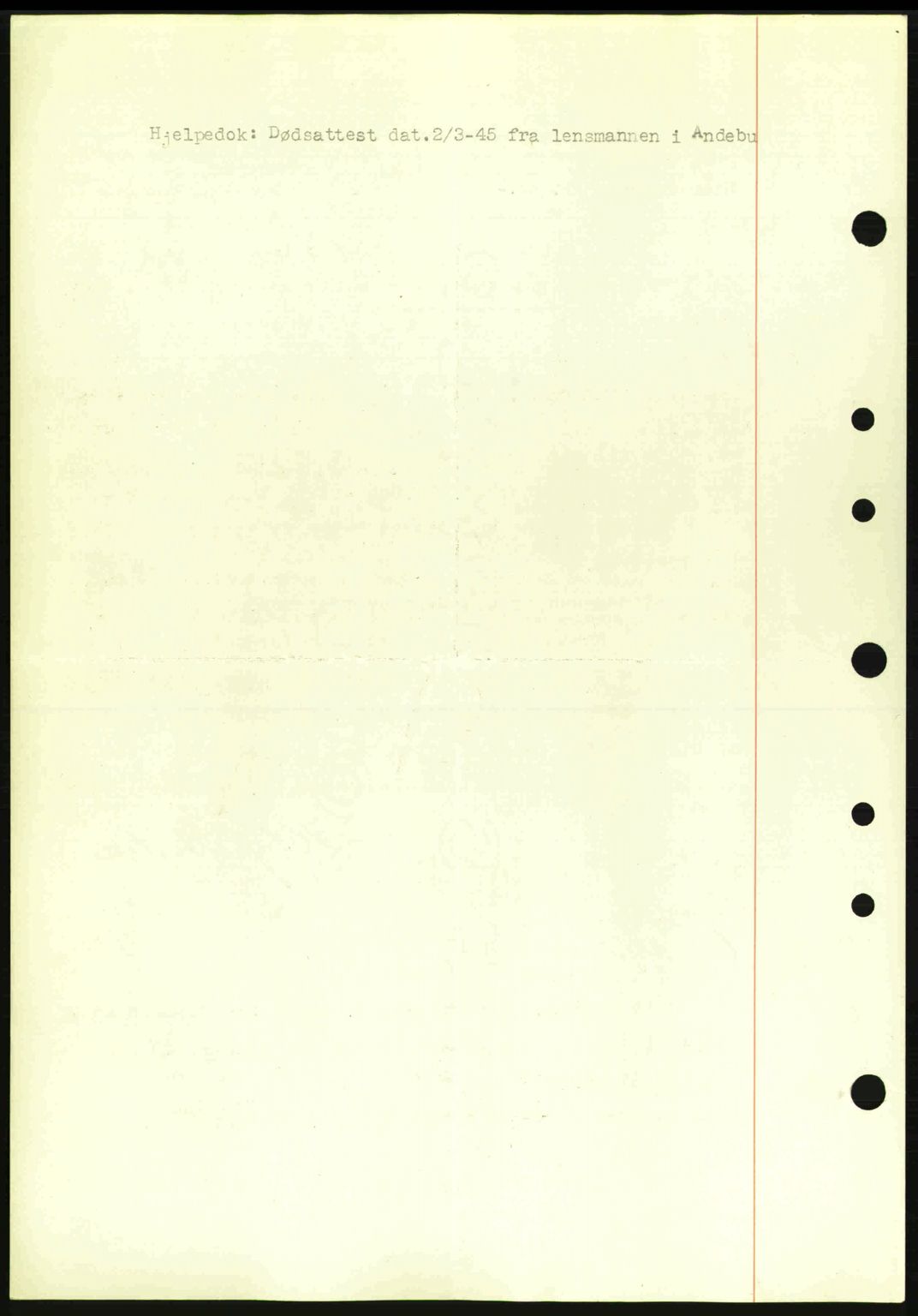 Jarlsberg sorenskriveri, SAKO/A-131/G/Ga/Gaa/L0016: Mortgage book no. A-16, 1944-1945, Diary no: : 200/1945