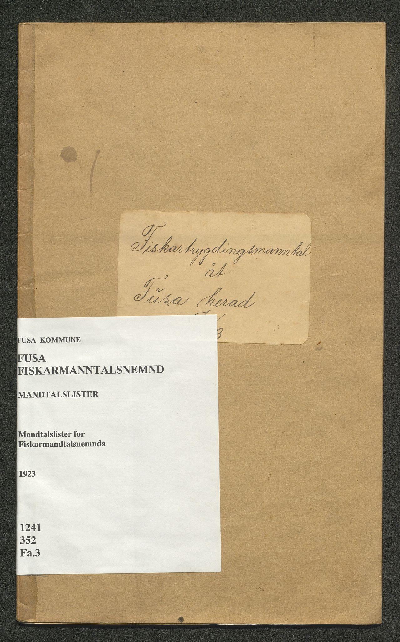 Fusa kommune. Fiskarmanntalsnemnda, IKAH/1241-352/F/Fa/L0003: Mandtalslister, 1923