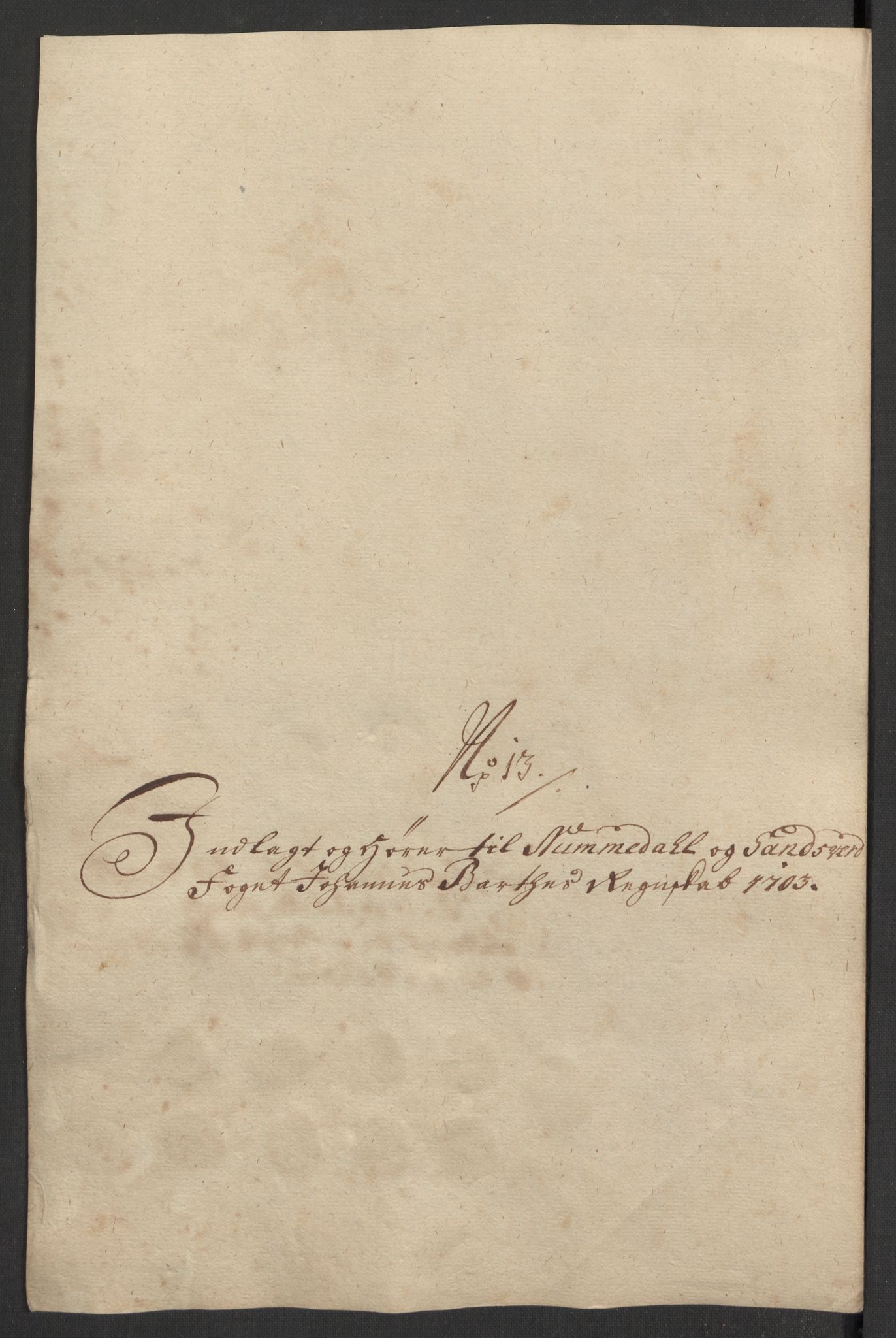 Rentekammeret inntil 1814, Reviderte regnskaper, Fogderegnskap, AV/RA-EA-4092/R24/L1581: Fogderegnskap Numedal og Sandsvær, 1703, p. 220