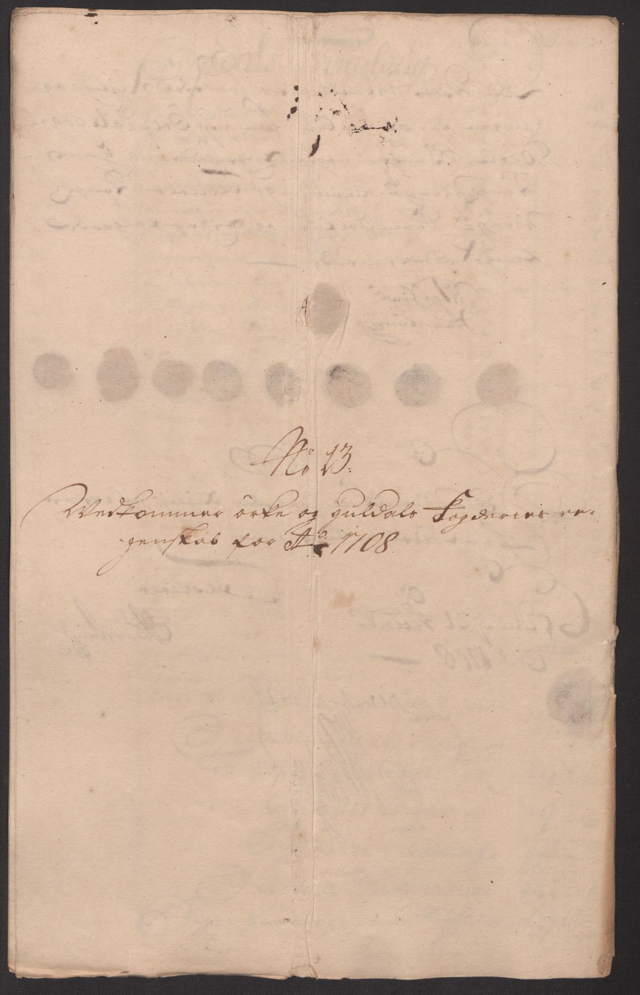 Rentekammeret inntil 1814, Reviderte regnskaper, Fogderegnskap, RA/EA-4092/R60/L3958: Fogderegnskap Orkdal og Gauldal, 1708, p. 253