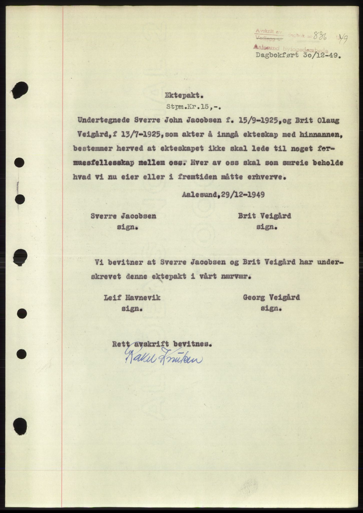 Ålesund byfogd, AV/SAT-A-4384: Mortgage book no. B36-38, 1948-1950, Diary no: : 836/1949