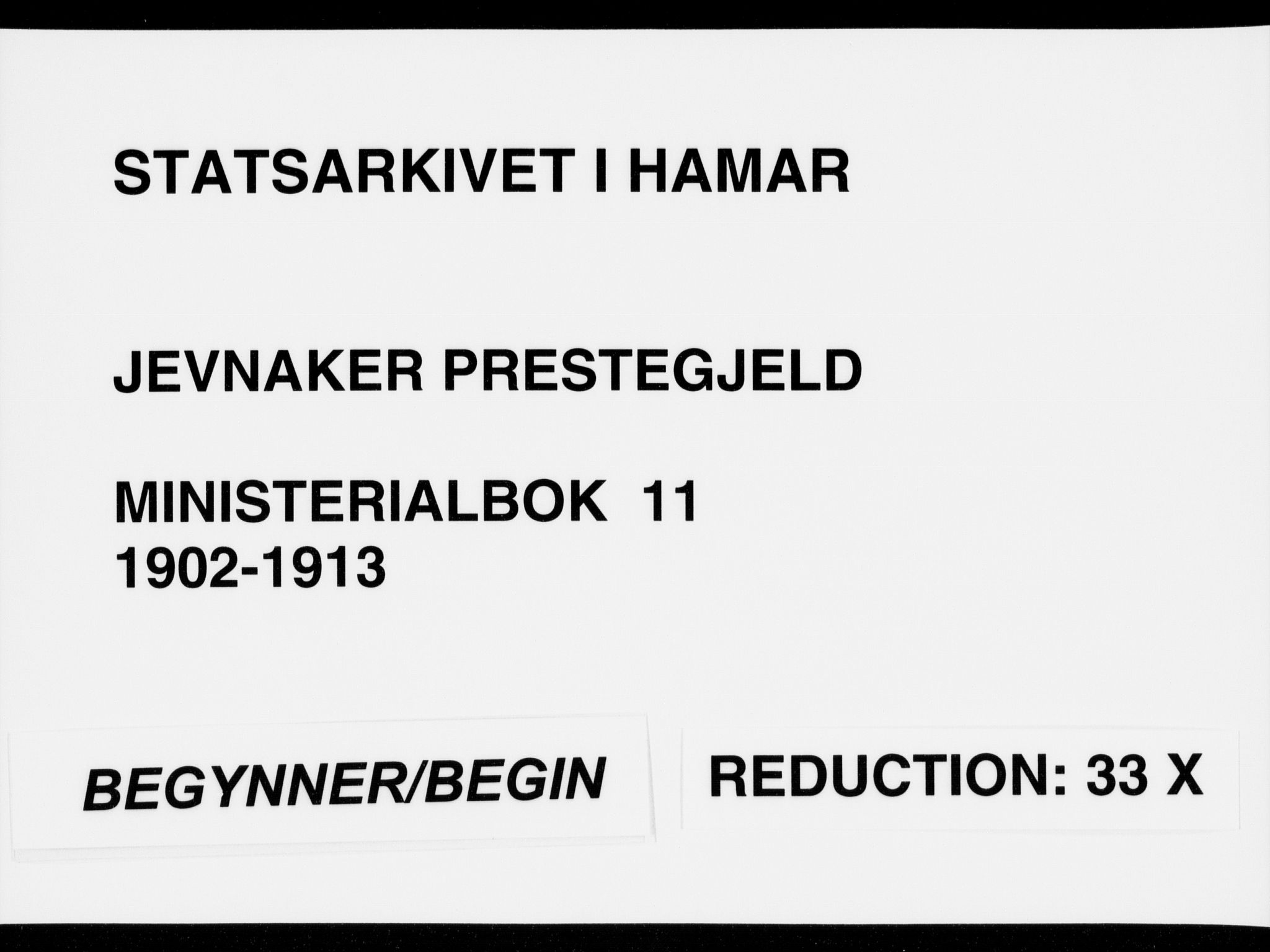Jevnaker prestekontor, SAH/PREST-116/H/Ha/Haa/L0011: Parish register (official) no. 11, 1902-1913