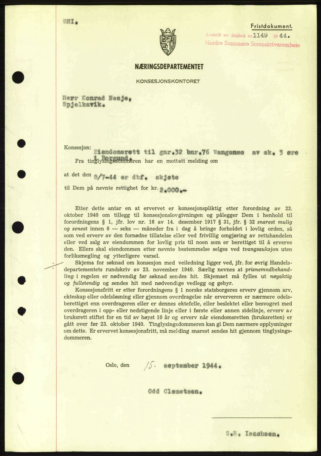 Nordre Sunnmøre sorenskriveri, SAT/A-0006/1/2/2C/2Ca: Mortgage book no. B6-14 a, 1942-1945, Diary no: : 1149/1944