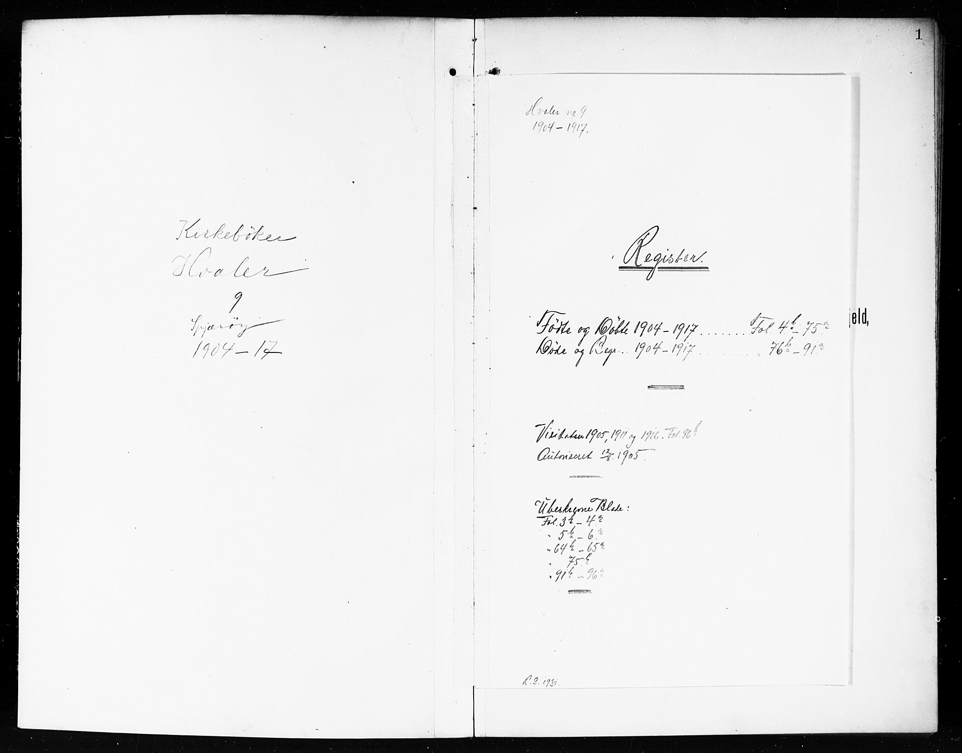 Hvaler prestekontor Kirkebøker, AV/SAO-A-2001/G/Gb/L0003: Parish register (copy) no. II 3, 1904-1917, p. 1