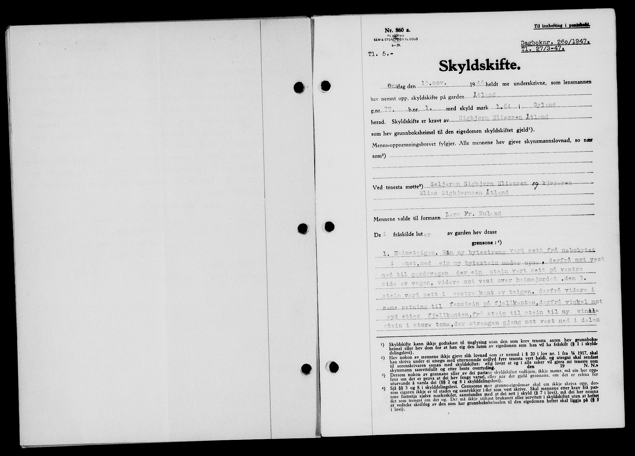 Flekkefjord sorenskriveri, SAK/1221-0001/G/Gb/Gba/L0061: Mortgage book no. A-9, 1946-1947, Diary no: : 260/1947