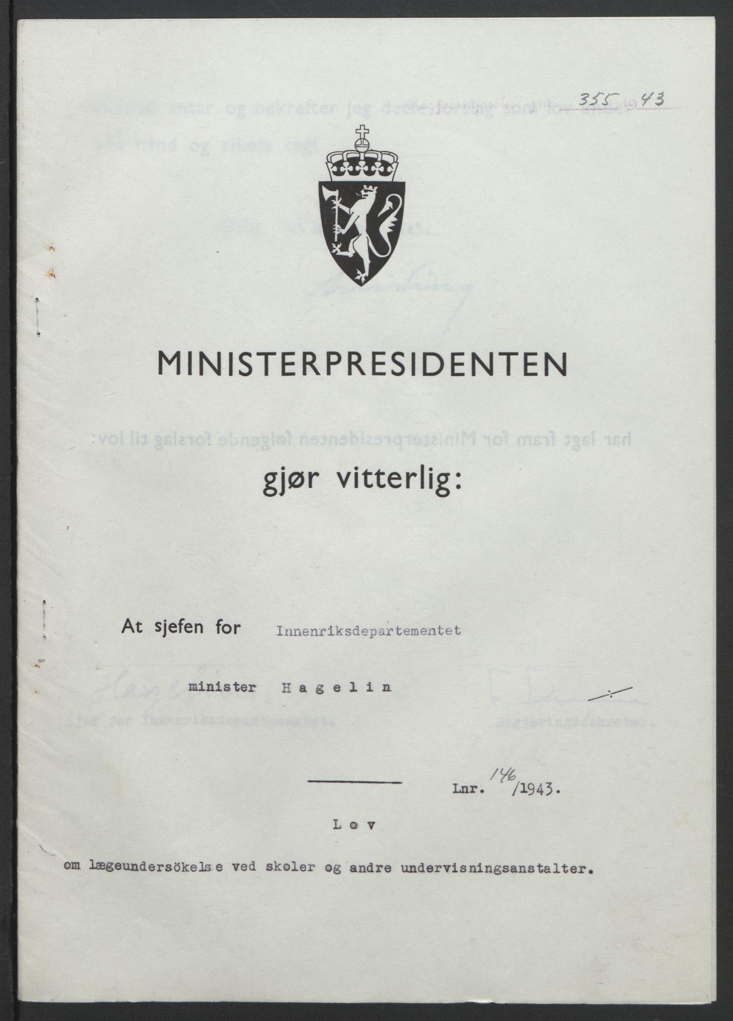 NS-administrasjonen 1940-1945 (Statsrådsekretariatet, de kommisariske statsråder mm), RA/S-4279/D/Db/L0099: Lover, 1943, p. 680