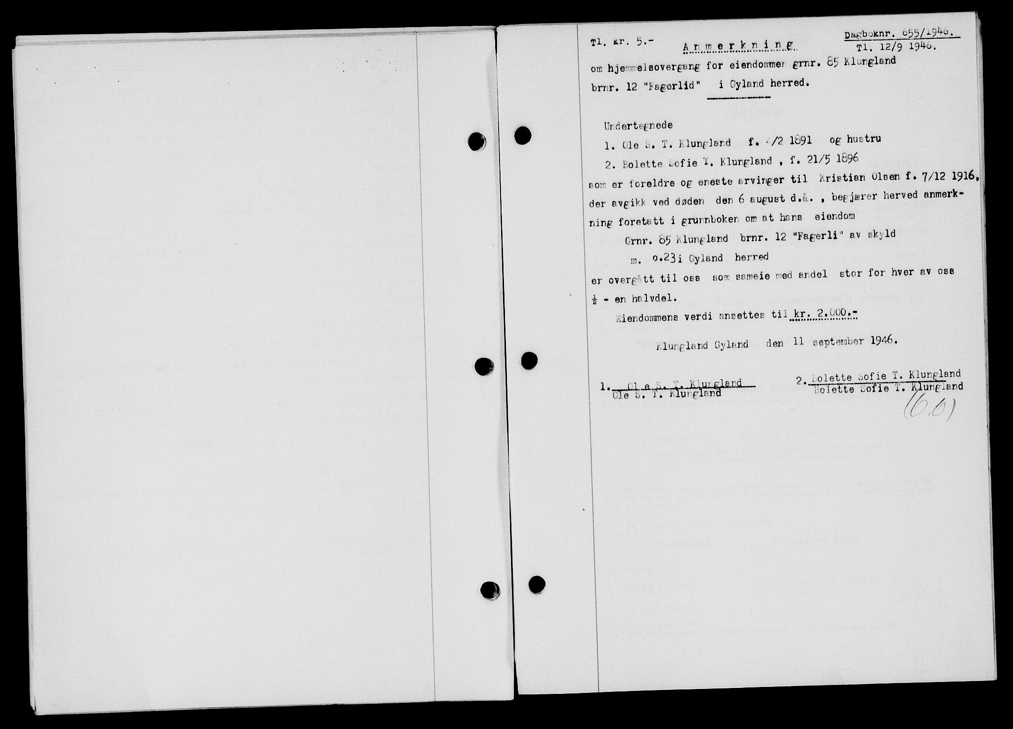 Flekkefjord sorenskriveri, SAK/1221-0001/G/Gb/Gba/L0060: Mortgage book no. A-8, 1945-1946, Diary no: : 655/1946