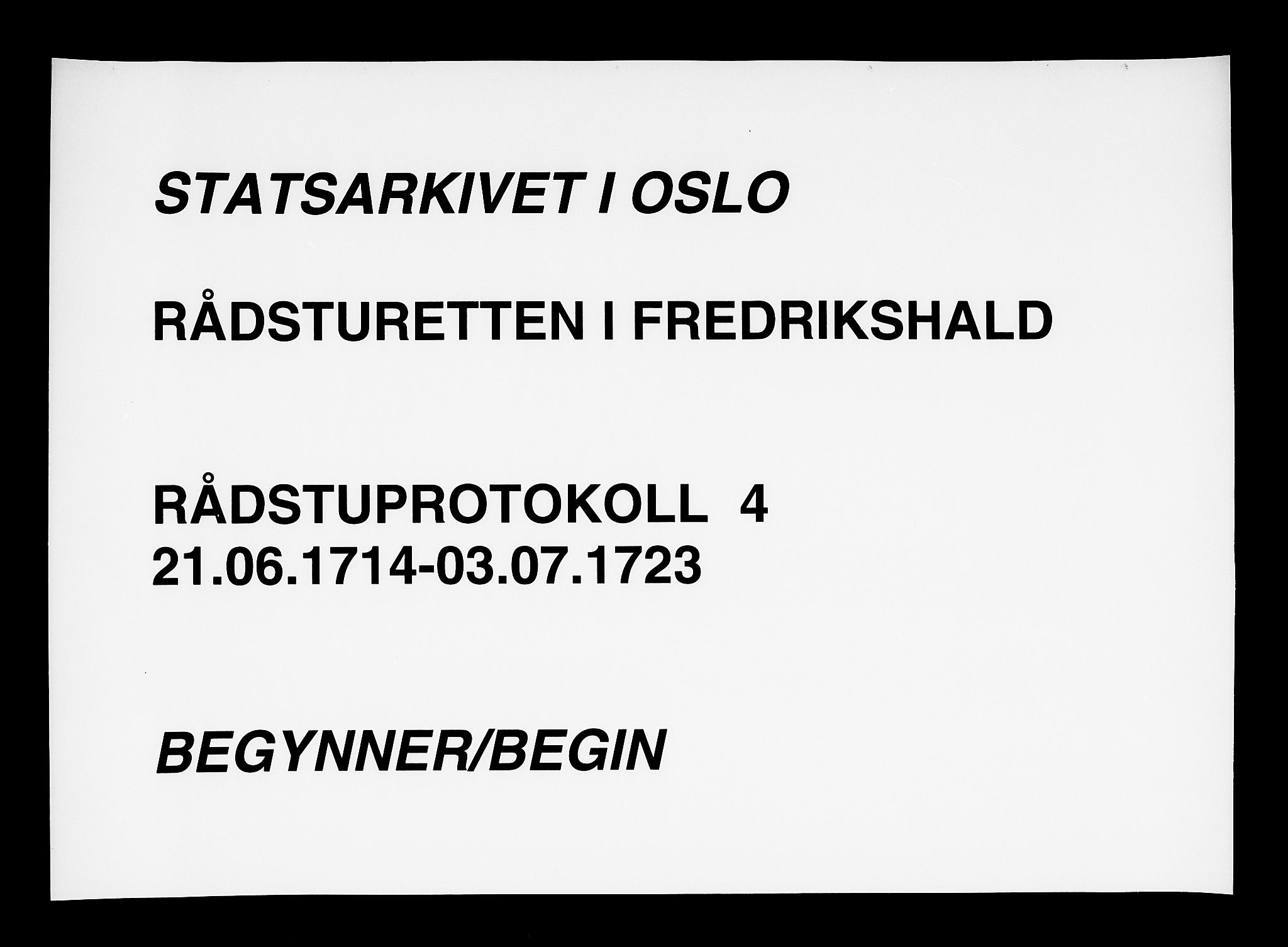 Fredrikshald rådstuerett, SAO/A-11129/A/L0004: Rådstuprotokoll, 1714-1723