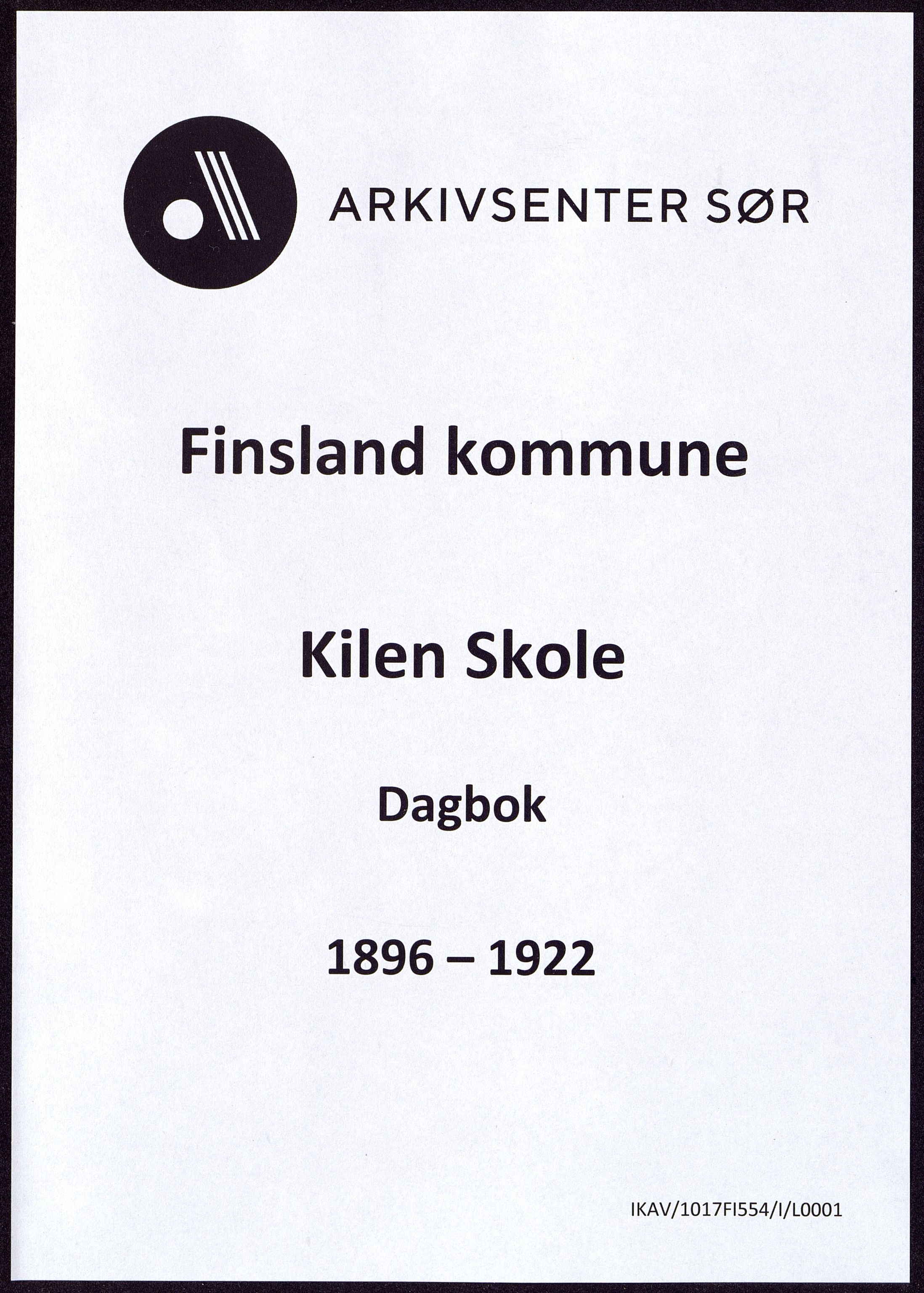 Finsland kommune - Kilen Skole, IKAV/1017FI554/I/L0001: Dagbok, 1896-1922