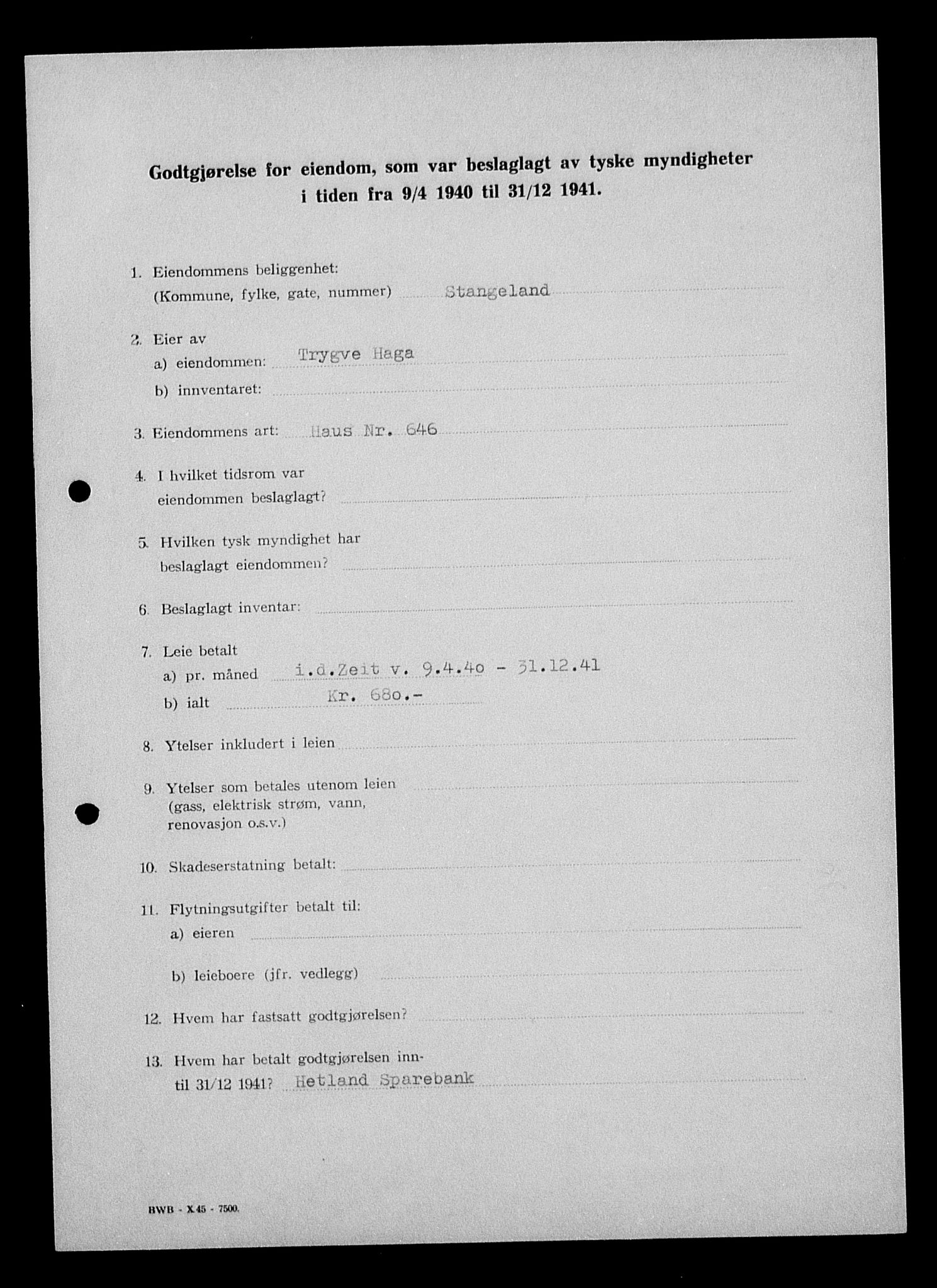 Justisdepartementet, Tilbakeføringskontoret for inndratte formuer, AV/RA-S-1564/I/L1014: Godtgjørelse for beslaglagt eiendom, 1940-1941, p. 296