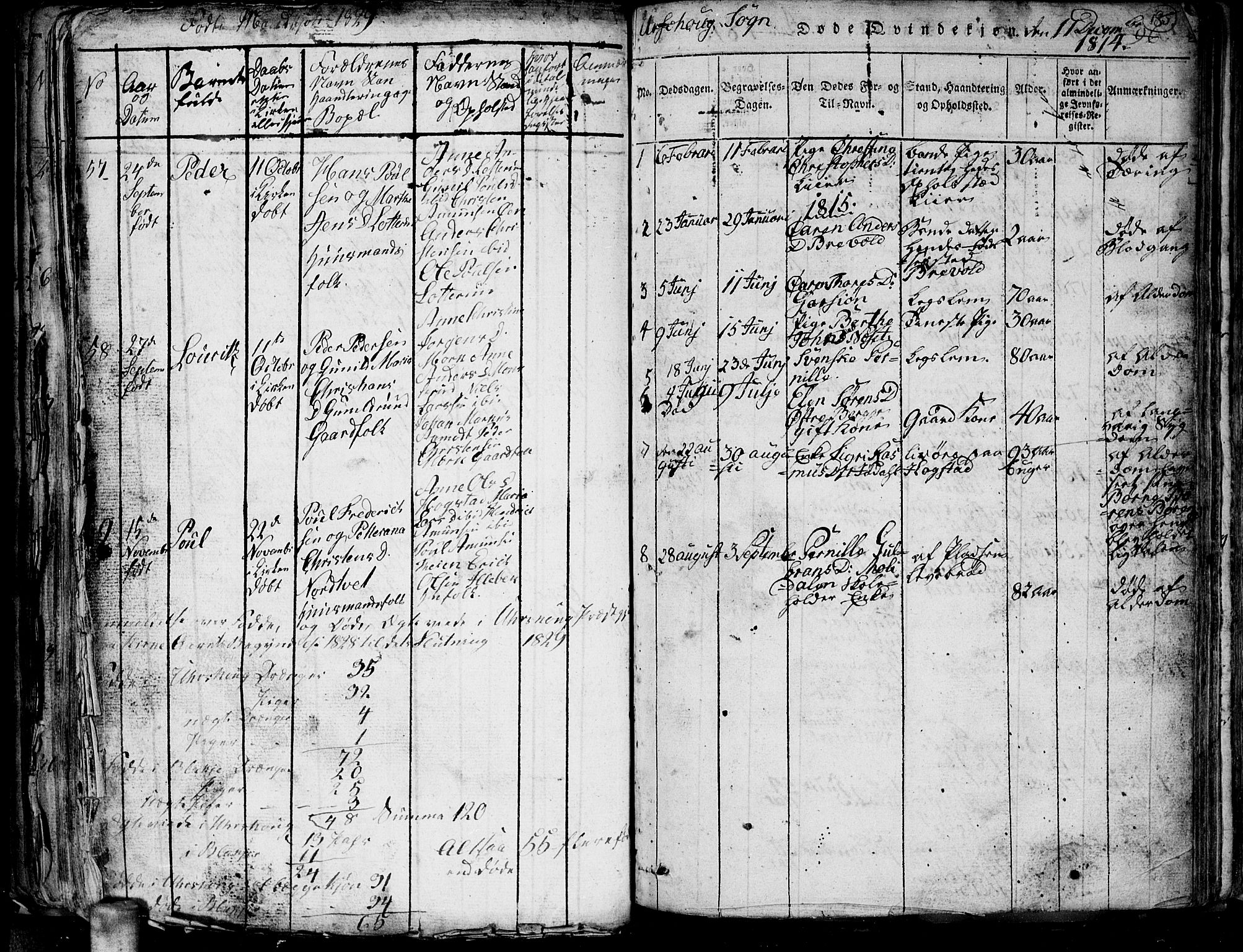 Aurskog prestekontor Kirkebøker, AV/SAO-A-10304a/G/Ga/L0001: Parish register (copy) no. I 1, 1814-1829, p. 185