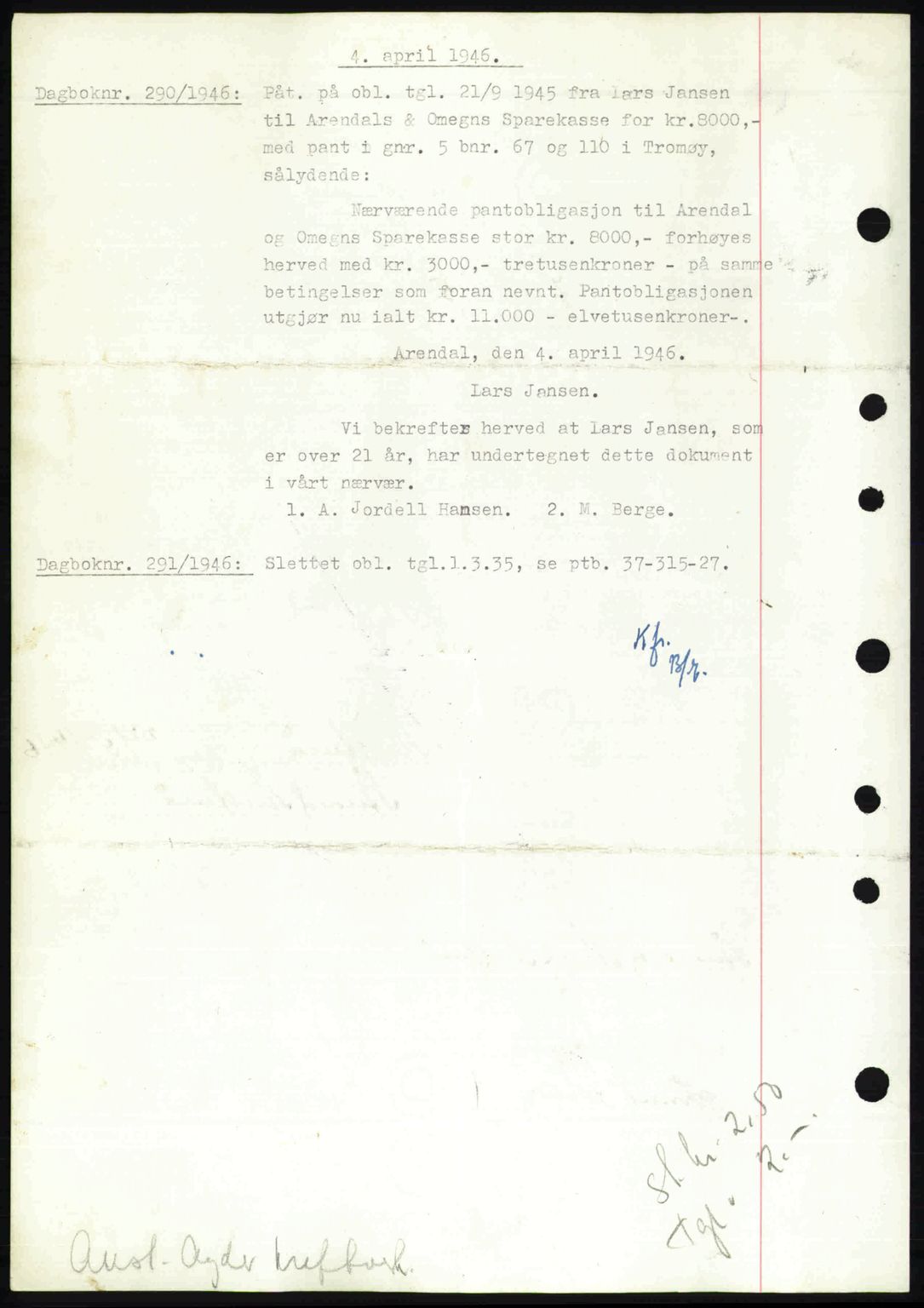 Nedenes sorenskriveri, SAK/1221-0006/G/Gb/Gba/L0054: Mortgage book no. A6c, 1946-1946, Diary no: : 290/1946