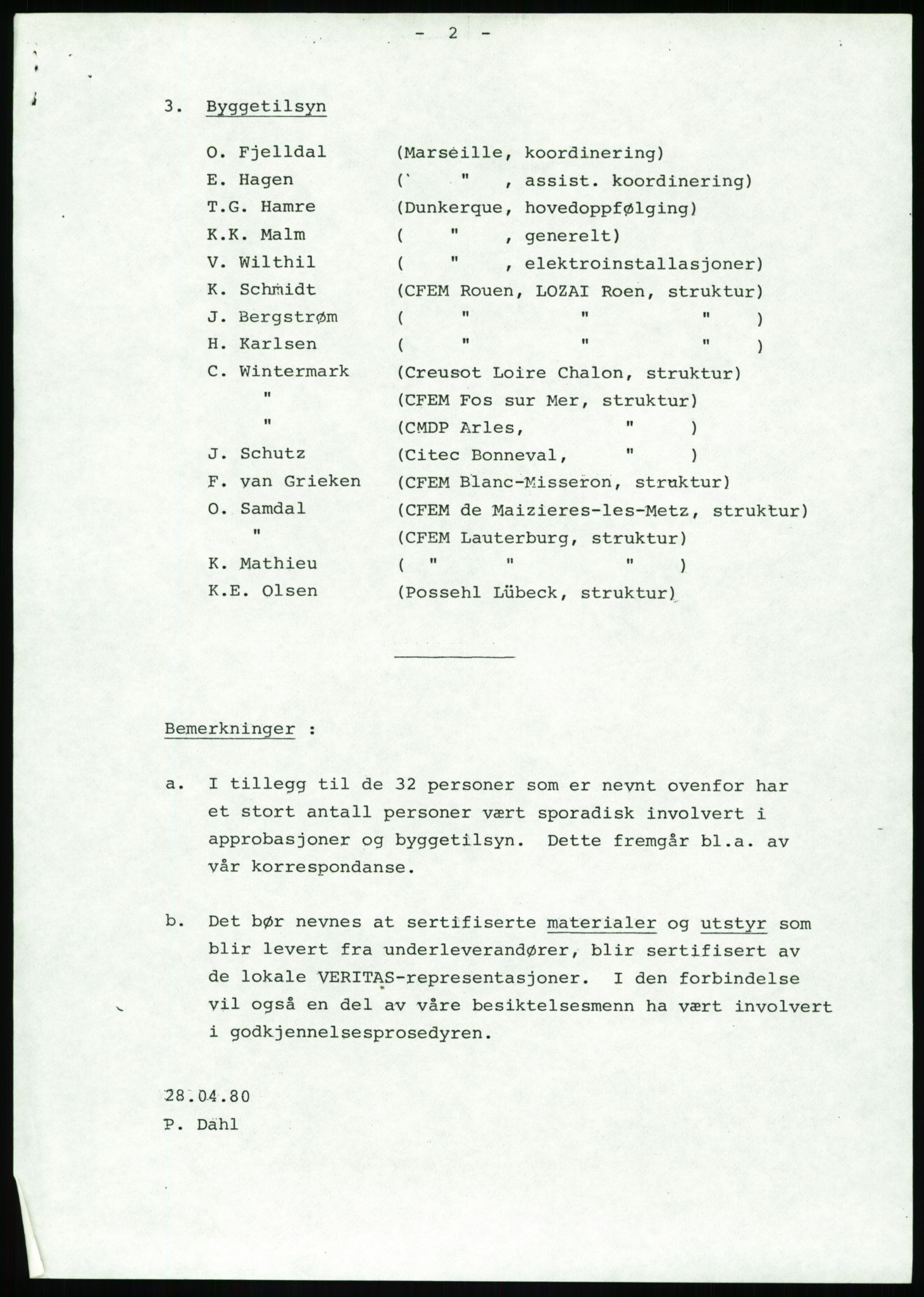 Justisdepartementet, Granskningskommisjonen ved Alexander Kielland-ulykken 27.3.1980, AV/RA-S-1165/D/L0002: I Det norske Veritas (I1-I5, I7-I11, I14-I17, I21-I28, I30-I31)/B Stavanger Drilling A/S (B4), 1980-1981, p. 73