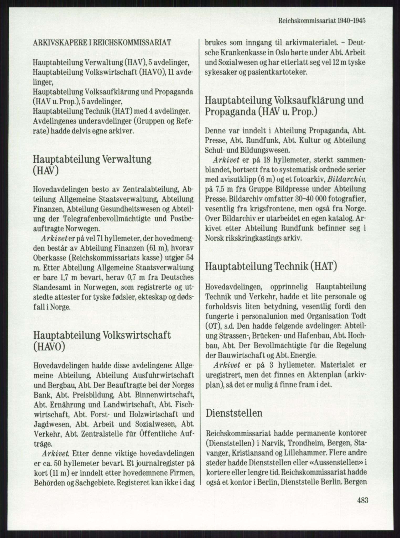 Publikasjoner utgitt av Arkivverket, PUBL/PUBL-001/A/0001: Knut Johannessen, Ole Kolsrud og Dag Mangset (red.): Håndbok for Riksarkivet (1992), 1992, p. 483