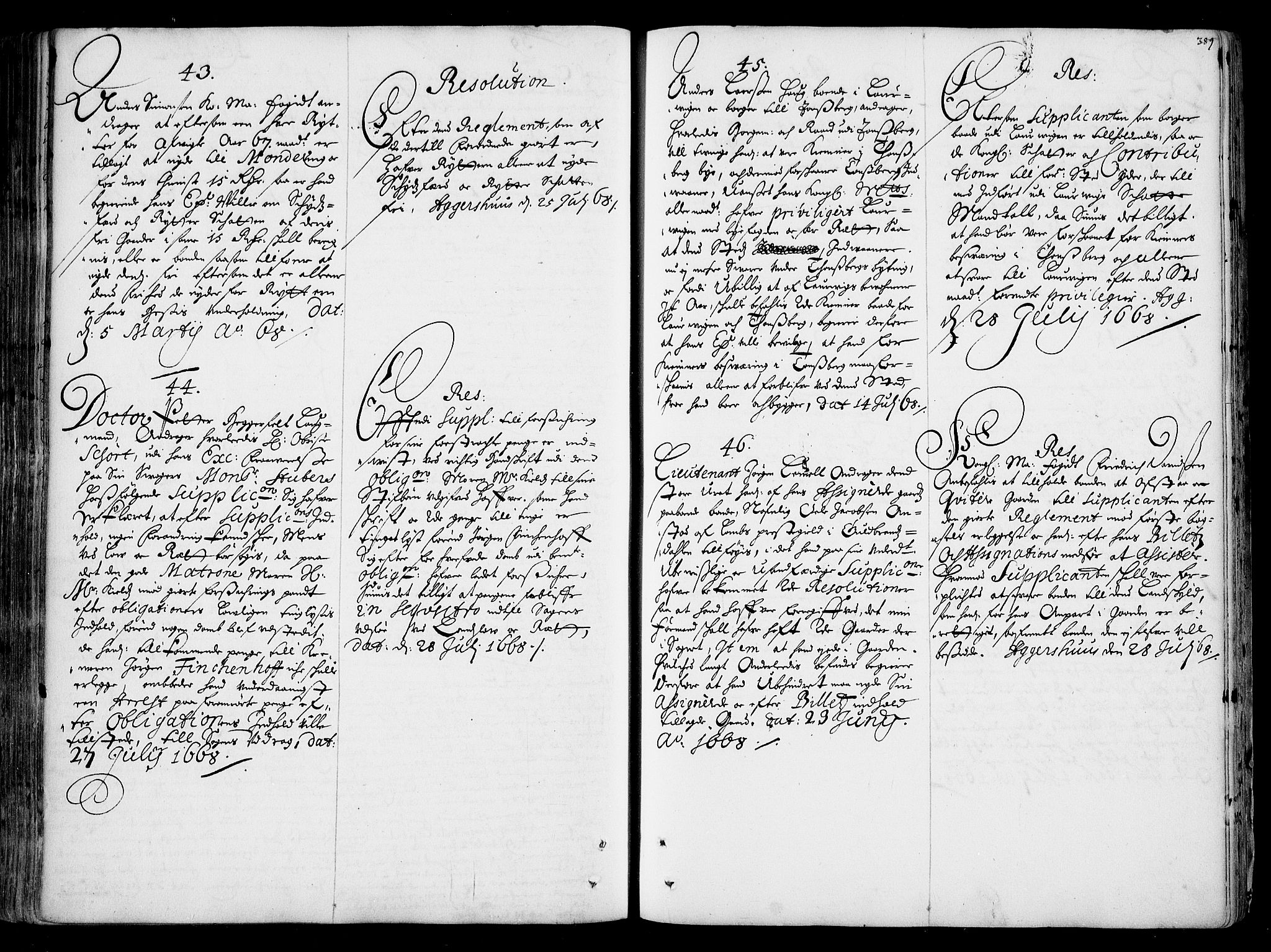 Stattholderembetet 1572-1771, AV/RA-EA-2870/Ad/L0001: Supplikasjons- og resolusjonsprotokoll, 1662-1669, p. 388b-389a