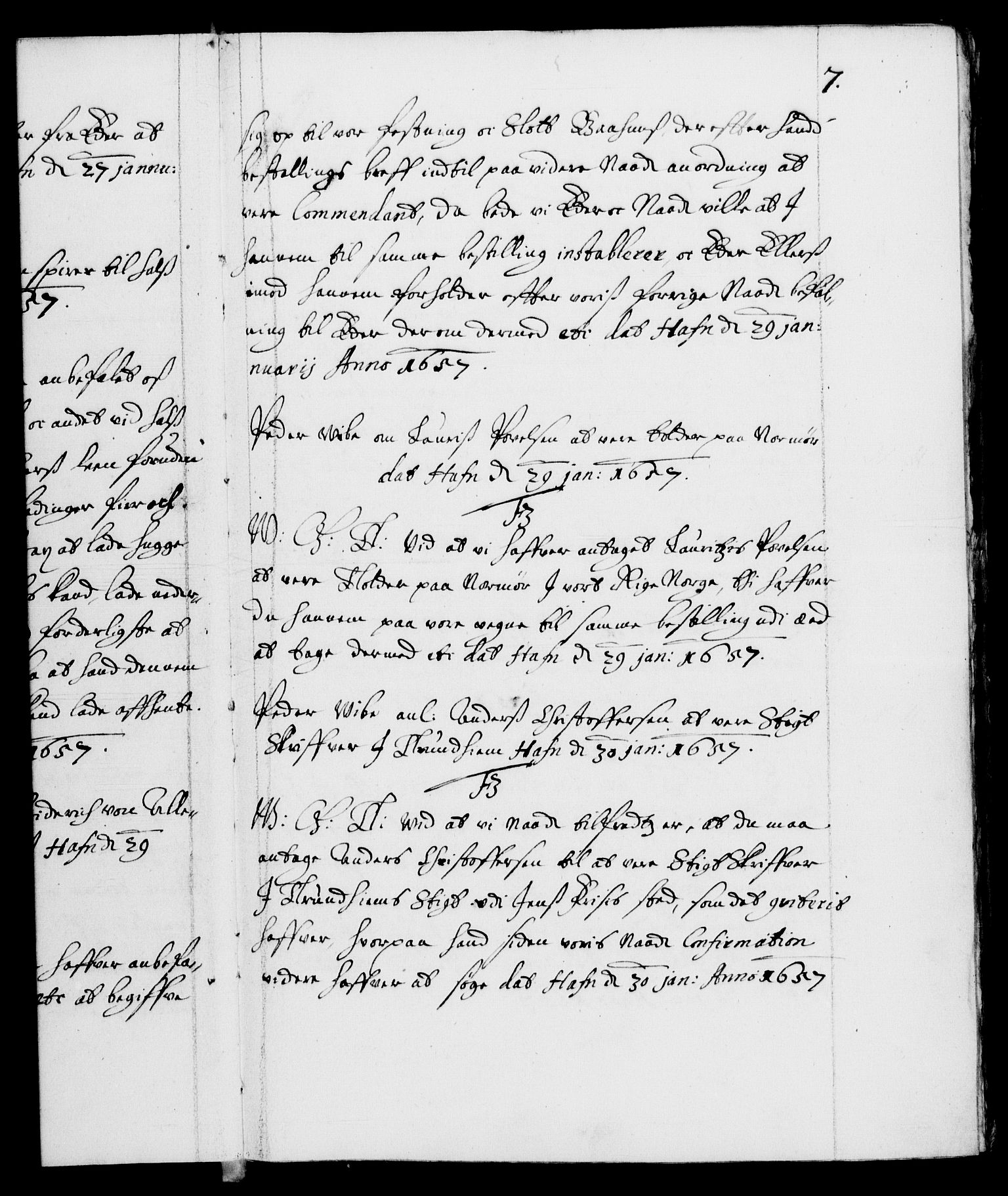 Danske Kanselli 1572-1799, AV/RA-EA-3023/F/Fc/Fca/Fcab/L0010: Norske tegnelser (mikrofilm), 1657-1660, p. 7a