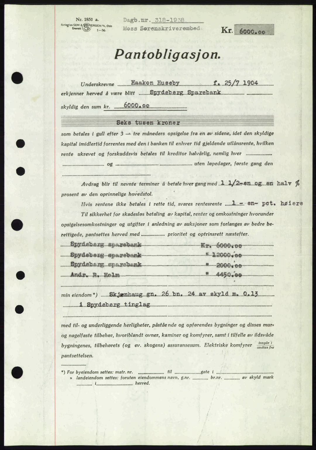 Moss sorenskriveri, AV/SAO-A-10168: Mortgage book no. B5, 1938-1938, Diary no: : 318/1938