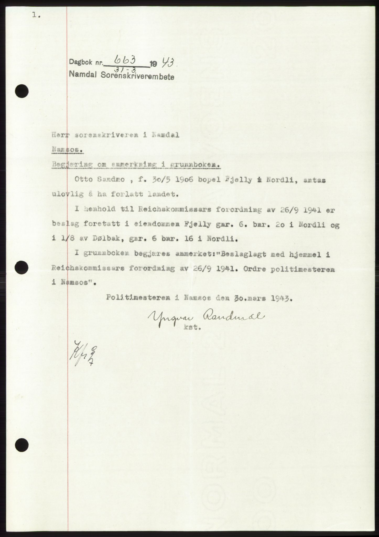 Namdal sorenskriveri, SAT/A-4133/1/2/2C: Mortgage book no. -, 1942-1943, Diary no: : 663/1943