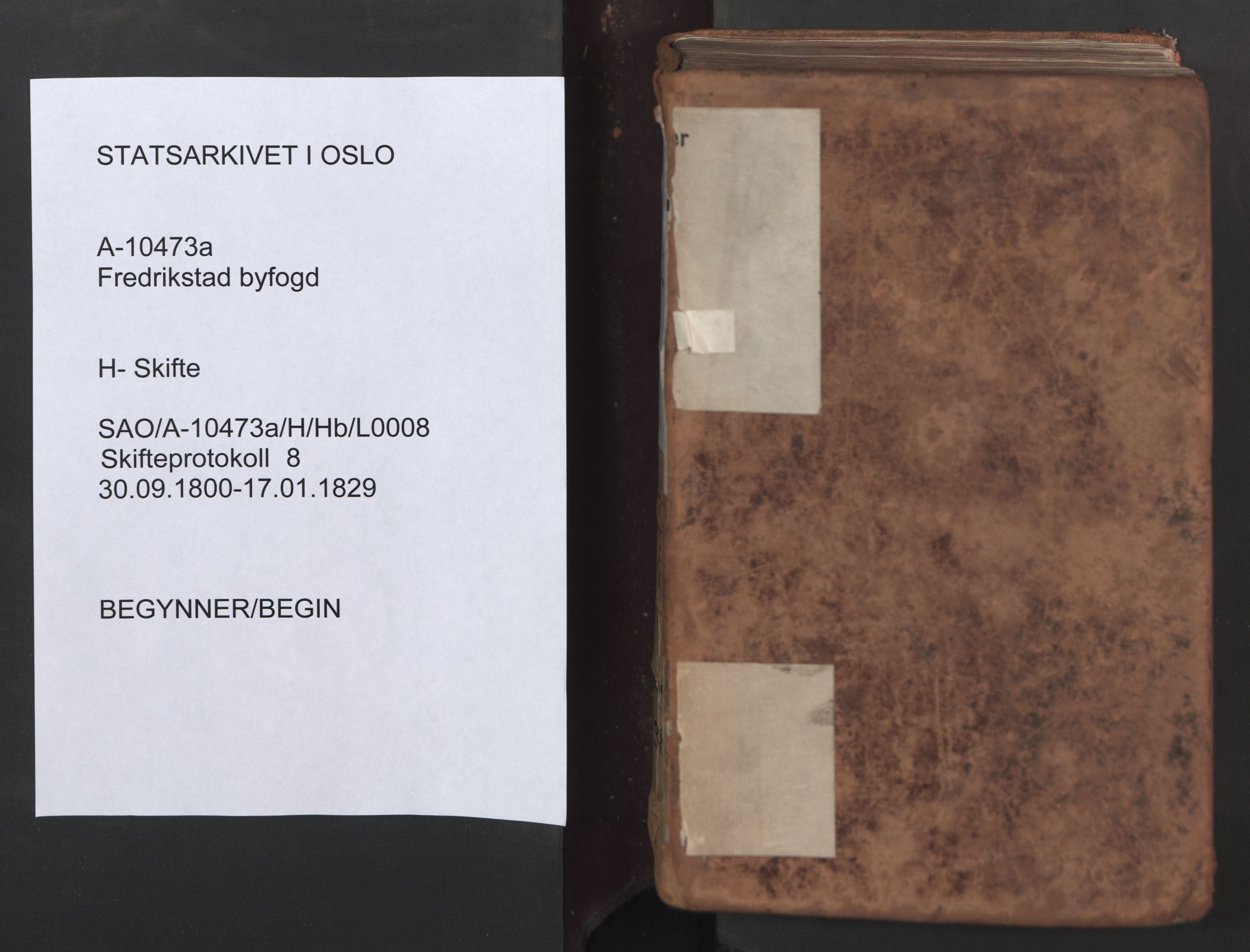Fredrikstad byfogd, AV/SAO-A-10473a/H/Hb/L0008: Skifteprotokoll, 1800-1829