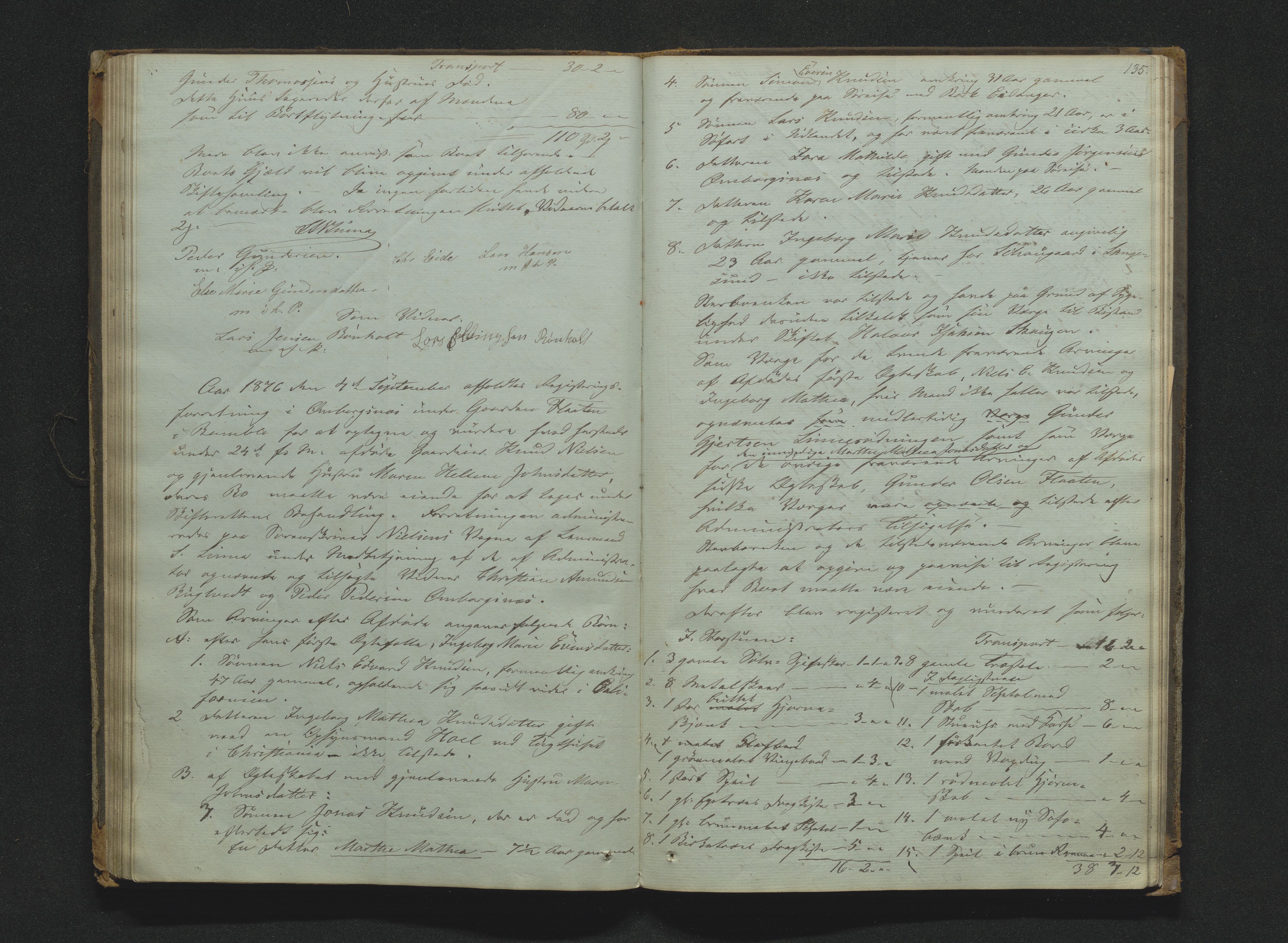 Bamble sorenskriveri, AV/SAKO-A-214/H/Hb/Hbb/Hbbb/L0001/0003: Skifteregisteringsprotokoll  / Skifteregisteringsprotokoll 3, 1860-1882, p. 134-135