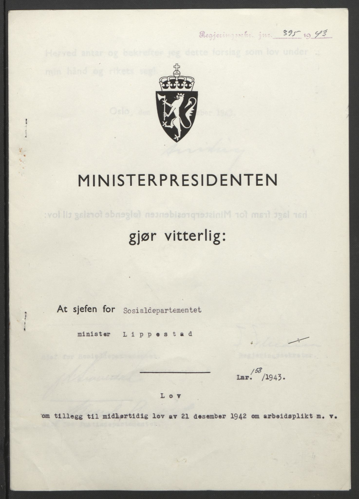 NS-administrasjonen 1940-1945 (Statsrådsekretariatet, de kommisariske statsråder mm), RA/S-4279/D/Db/L0099: Lover, 1943, p. 749