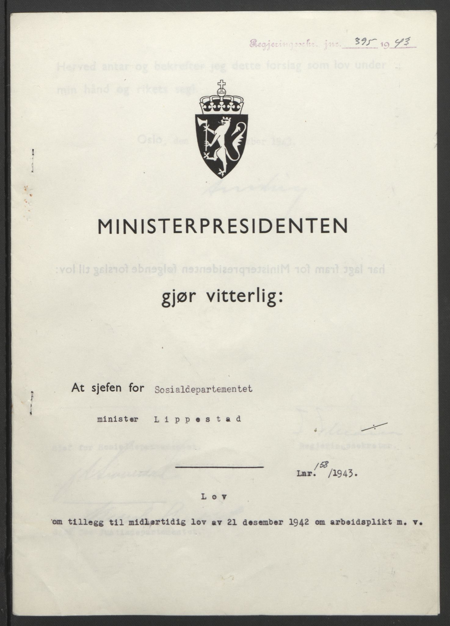 NS-administrasjonen 1940-1945 (Statsrådsekretariatet, de kommisariske statsråder mm), AV/RA-S-4279/D/Db/L0099: Lover, 1943, p. 749