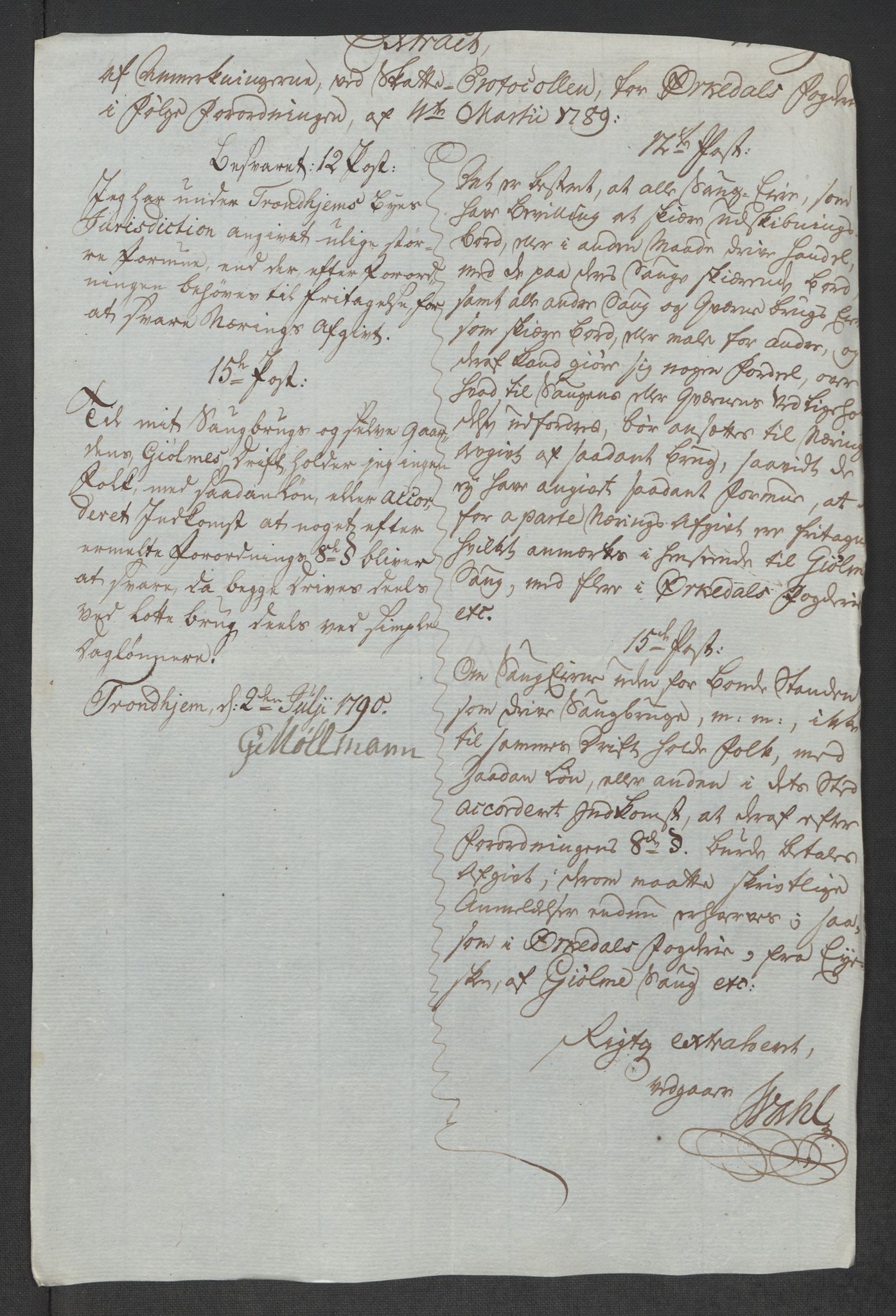 Rentekammeret inntil 1814, Reviderte regnskaper, Mindre regnskaper, AV/RA-EA-4068/Rf/Rfe/L0032: Numedal og Sandsvær fogderi, Orkdal og Gauldal fogderi, 1789, p. 182