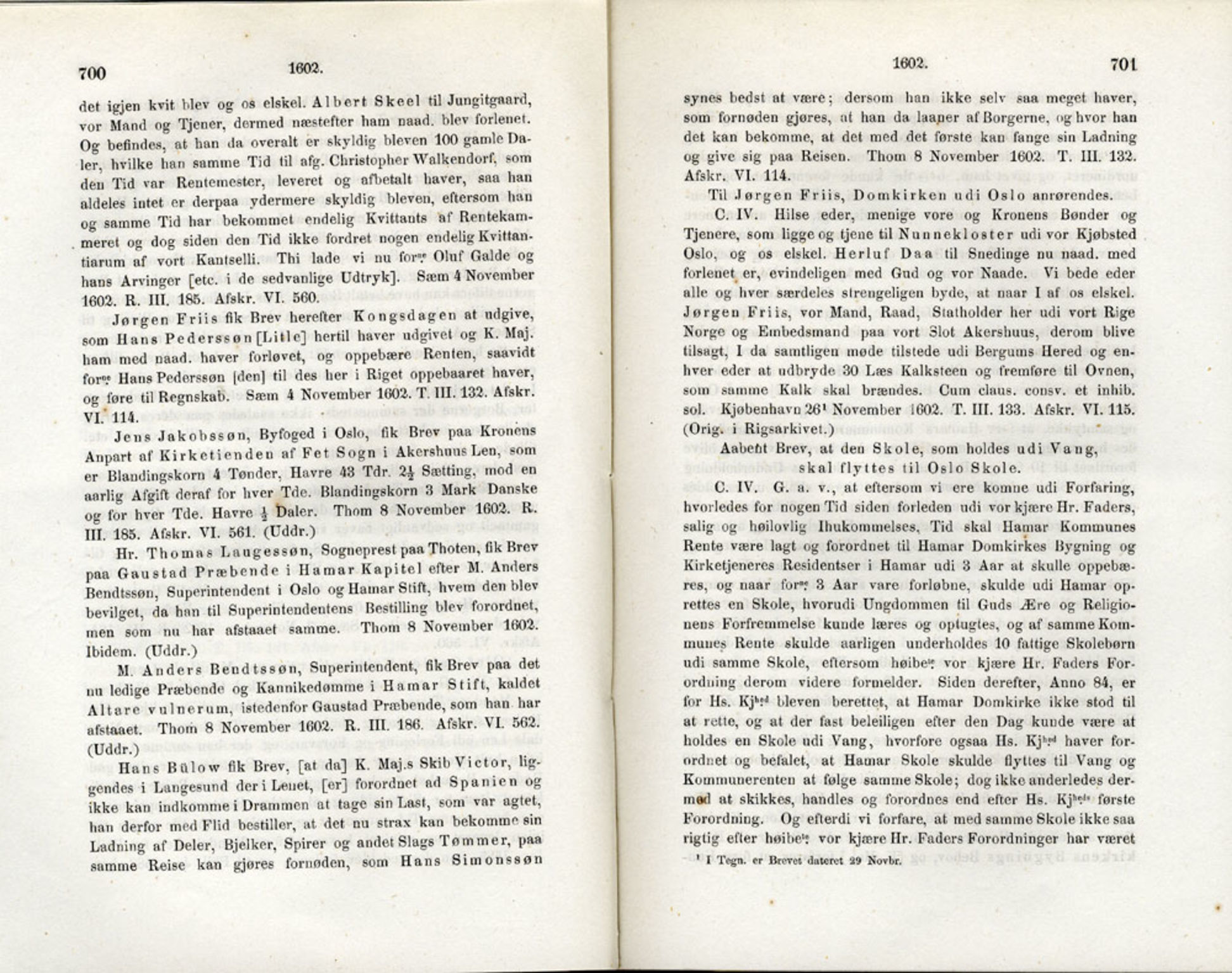 Publikasjoner utgitt av Det Norske Historiske Kildeskriftfond, PUBL/-/-/-: Norske Rigs-Registranter, bind 3, 1588-1602, p. 700-701