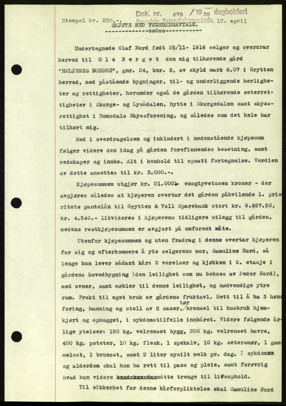 Romsdal sorenskriveri, AV/SAT-A-4149/1/2/2C: Mortgage book no. A6, 1938-1939, Diary no: : 675/1939