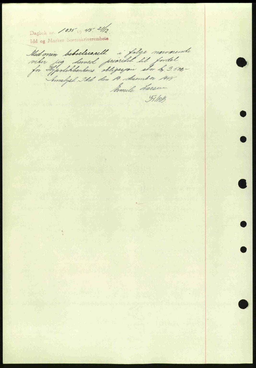 Idd og Marker sorenskriveri, AV/SAO-A-10283/G/Gb/Gbb/L0007: Mortgage book no. A7, 1944-1945, Diary no: : 689/1945