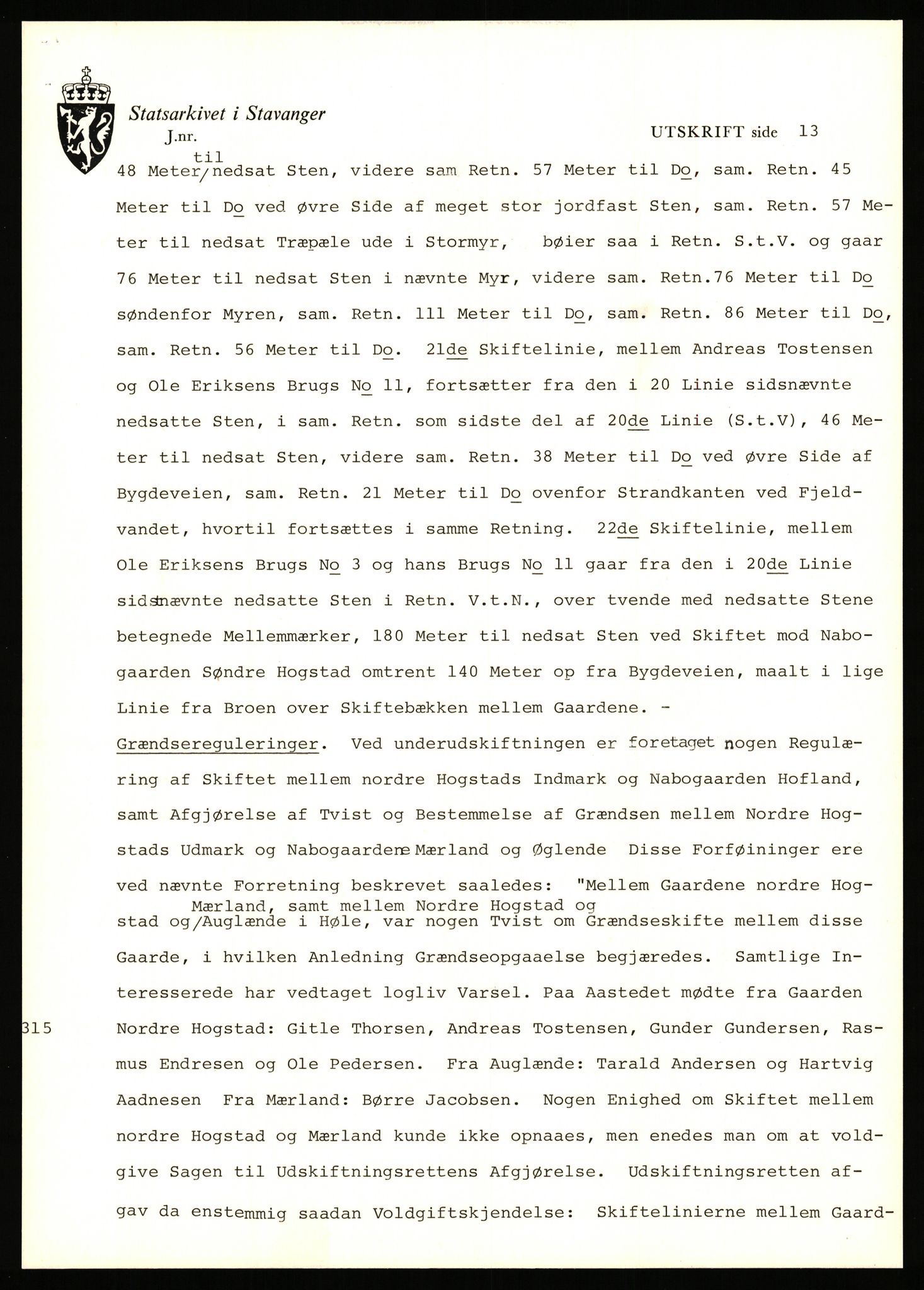 Statsarkivet i Stavanger, AV/SAST-A-101971/03/Y/Yj/L0038: Avskrifter sortert etter gårdsnavn: Hodne - Holte, 1750-1930, p. 223