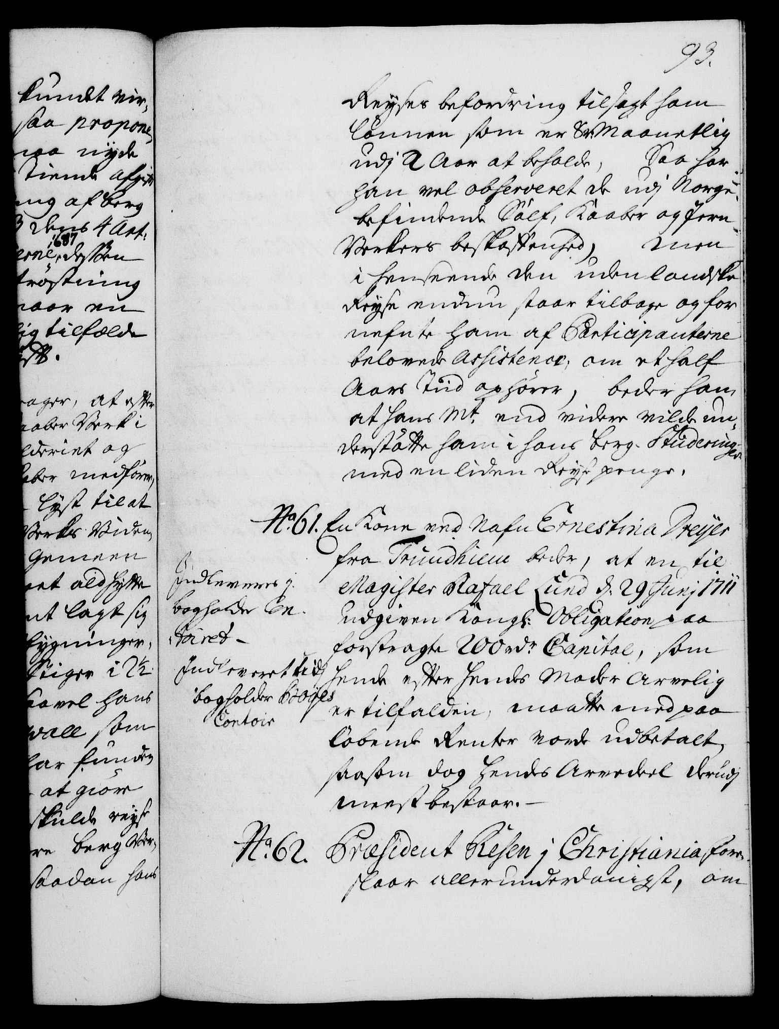 Rentekammeret, Kammerkanselliet, RA/EA-3111/G/Gh/Gha/L0015: Norsk ekstraktmemorialprotokoll (merket RK 53.60), 1733, p. 93