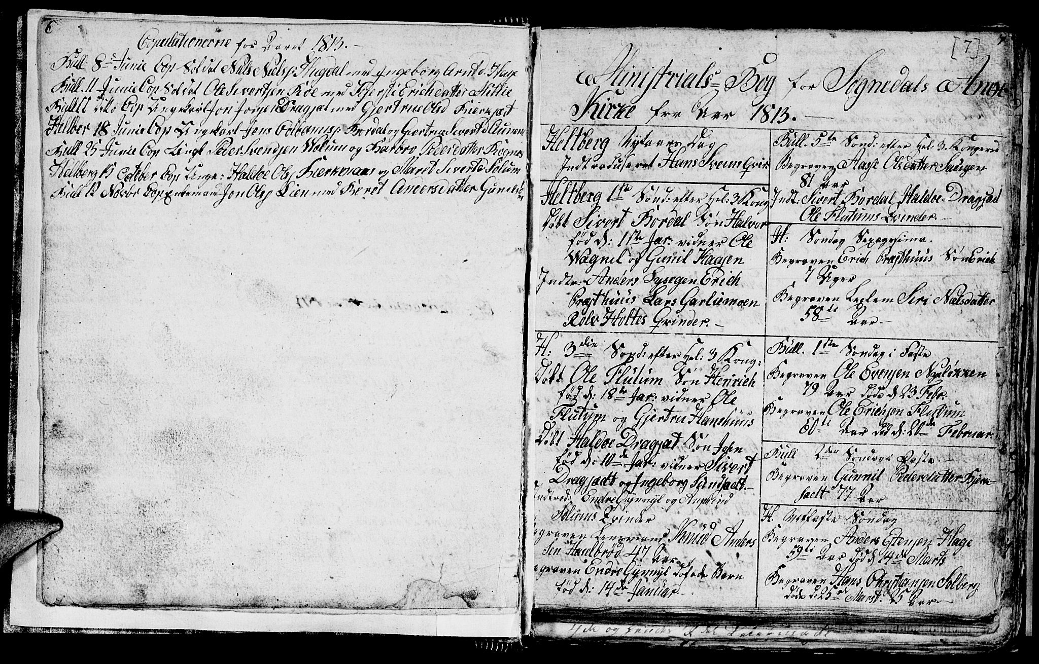 Ministerialprotokoller, klokkerbøker og fødselsregistre - Sør-Trøndelag, SAT/A-1456/689/L1042: Parish register (copy) no. 689C01, 1812-1841, p. 6-7