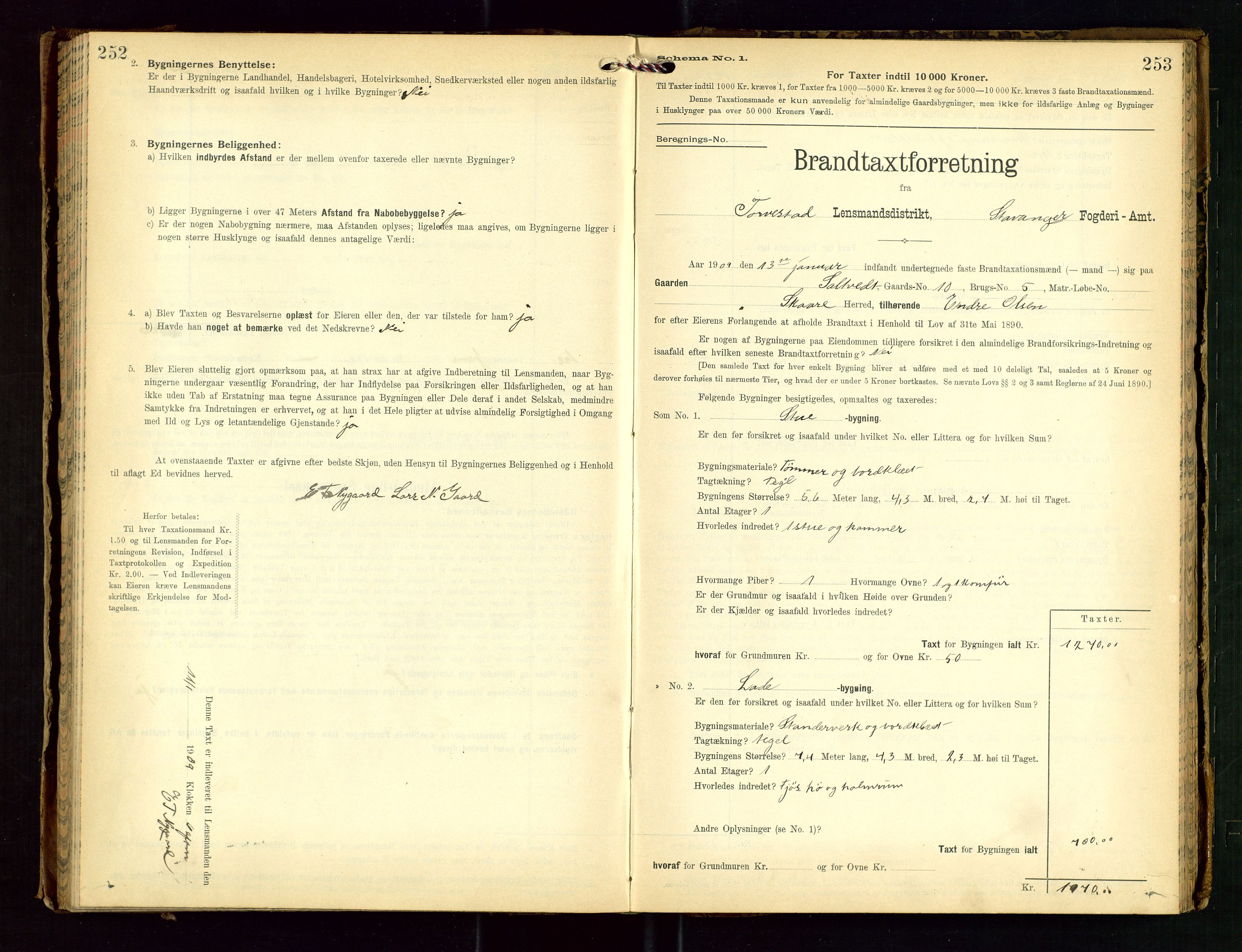 Torvestad lensmannskontor, SAST/A-100307/1/Gob/L0003: "Brandtaxationsprotokol for Torvestad Lensmannsdistrikt", 1905-1909, p. 252-253