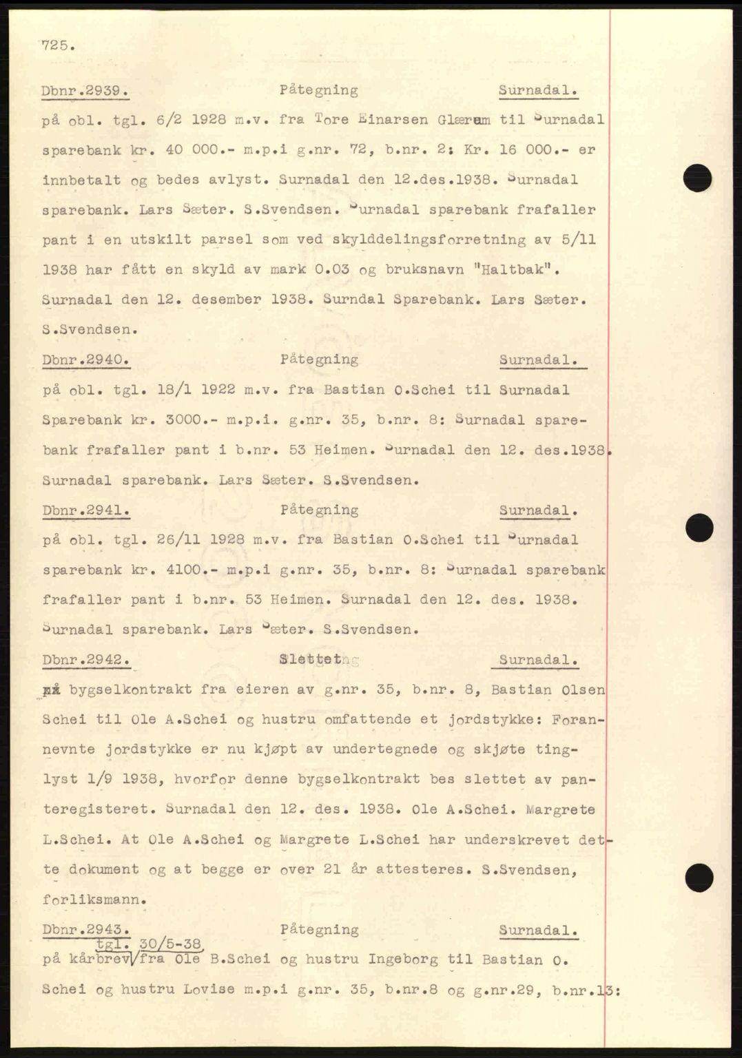 Nordmøre sorenskriveri, AV/SAT-A-4132/1/2/2Ca: Mortgage book no. C80, 1936-1939, Diary no: : 2939/1938