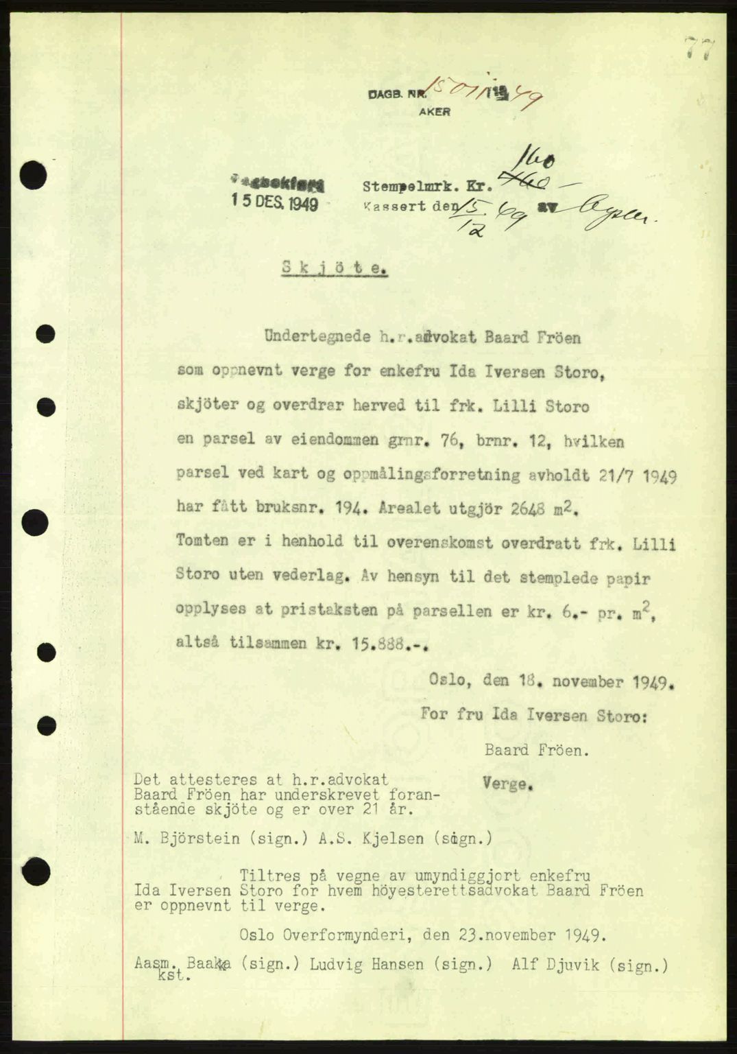 Oslo byskriverembete, AV/SAO-A-10227/G/Gb/Gbd/Gbda/L0017: Mortgage book no. A215, 1949-1950, Diary no: : 15011/1949