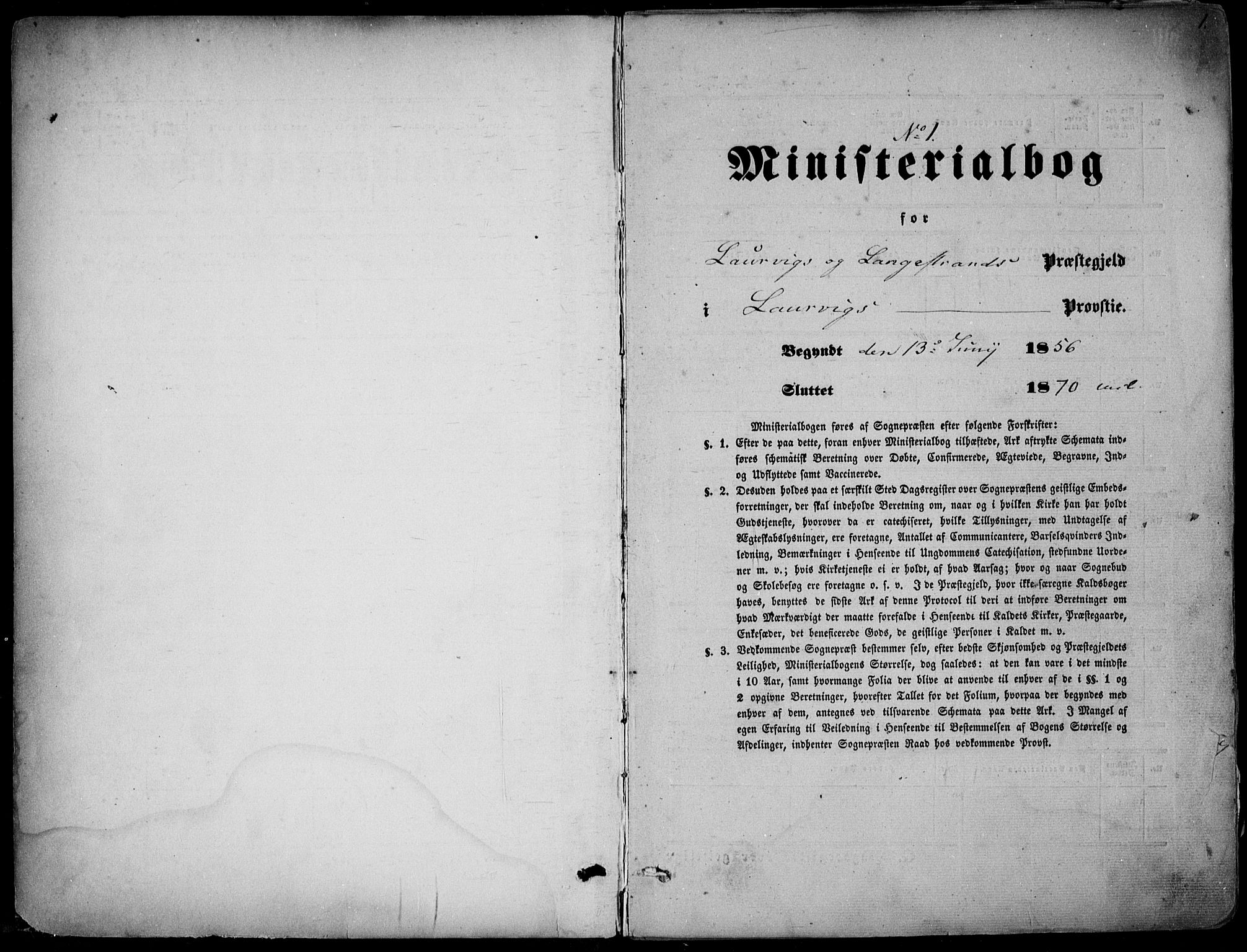 Larvik kirkebøker, AV/SAKO-A-352/F/Fa/L0004: Parish register (official) no. I 4, 1856-1870, p. 1