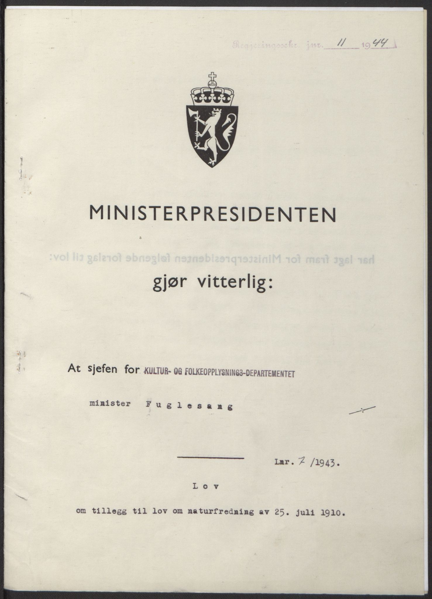 NS-administrasjonen 1940-1945 (Statsrådsekretariatet, de kommisariske statsråder mm), RA/S-4279/D/Db/L0100: Lover, 1944, p. 30
