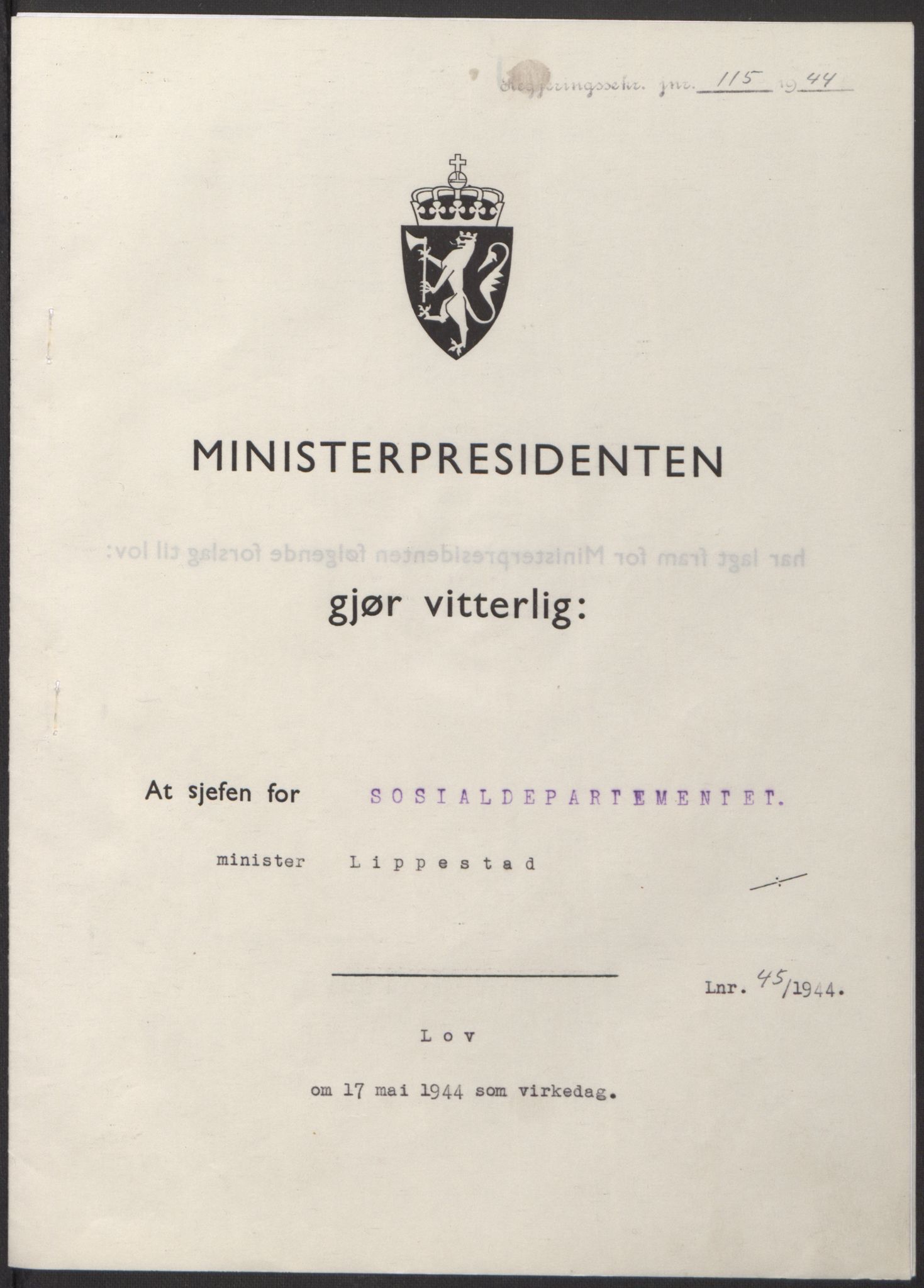 NS-administrasjonen 1940-1945 (Statsrådsekretariatet, de kommisariske statsråder mm), RA/S-4279/D/Db/L0100: Lover, 1944, p. 213