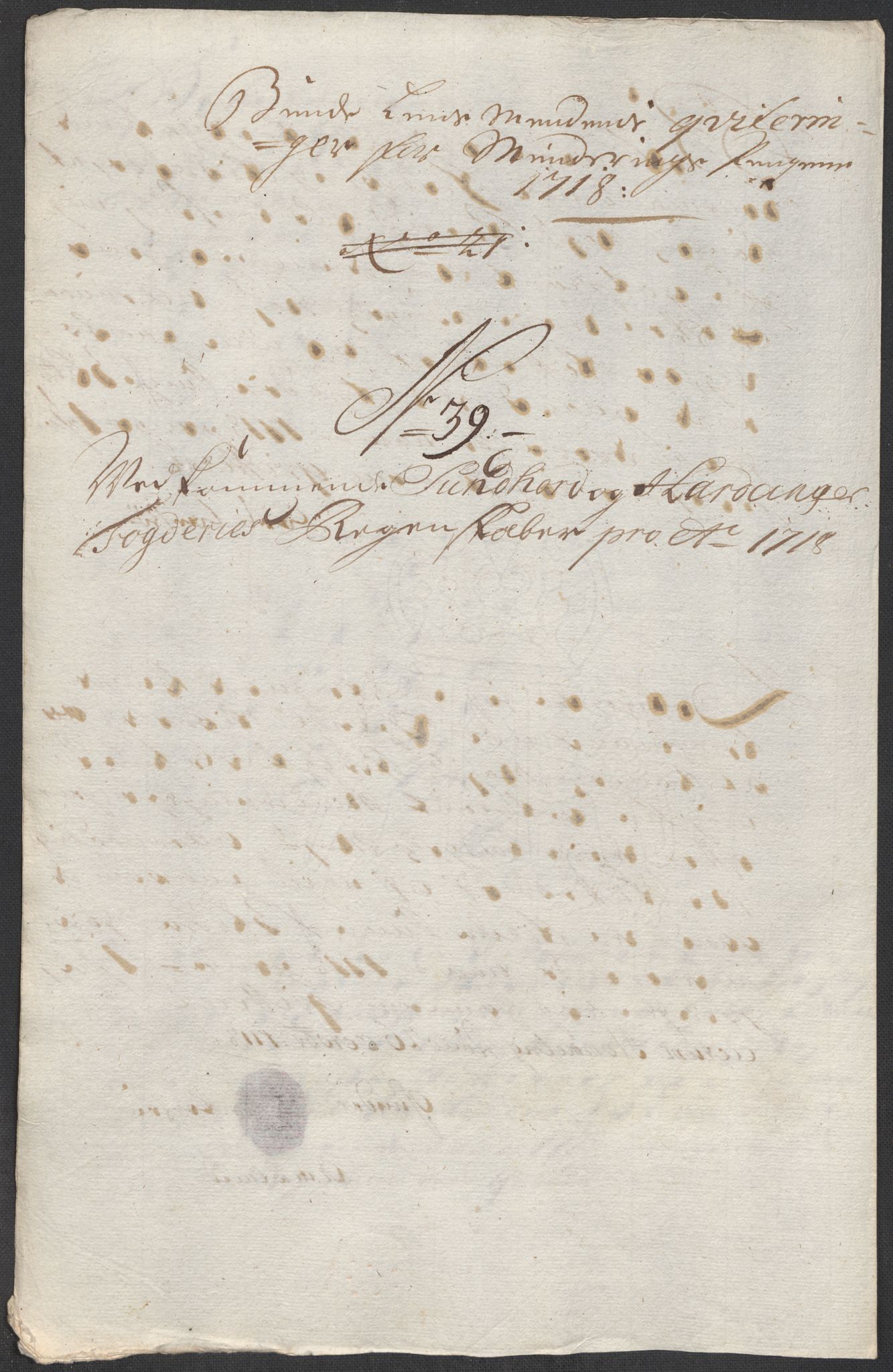 Rentekammeret inntil 1814, Reviderte regnskaper, Fogderegnskap, RA/EA-4092/R48/L2995: Fogderegnskap Sunnhordland og Hardanger, 1718, p. 255