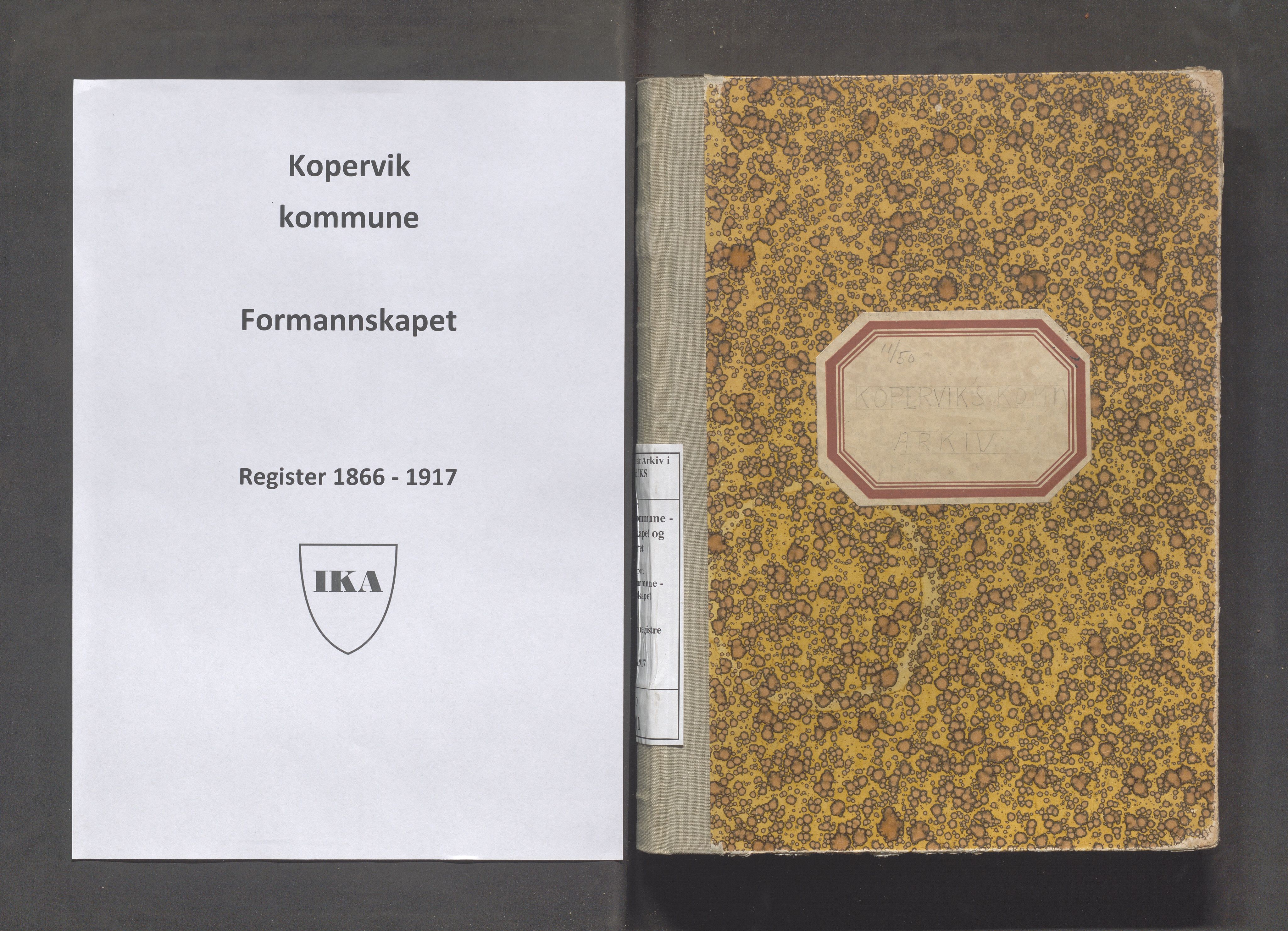 Kopervik Kommune - Formannskapet og Bystyret, IKAR/K-102468/C/Cb/L0001: Innholdsfortegnelse over brev og skriv innkommet til formannskapet, 1866-1917