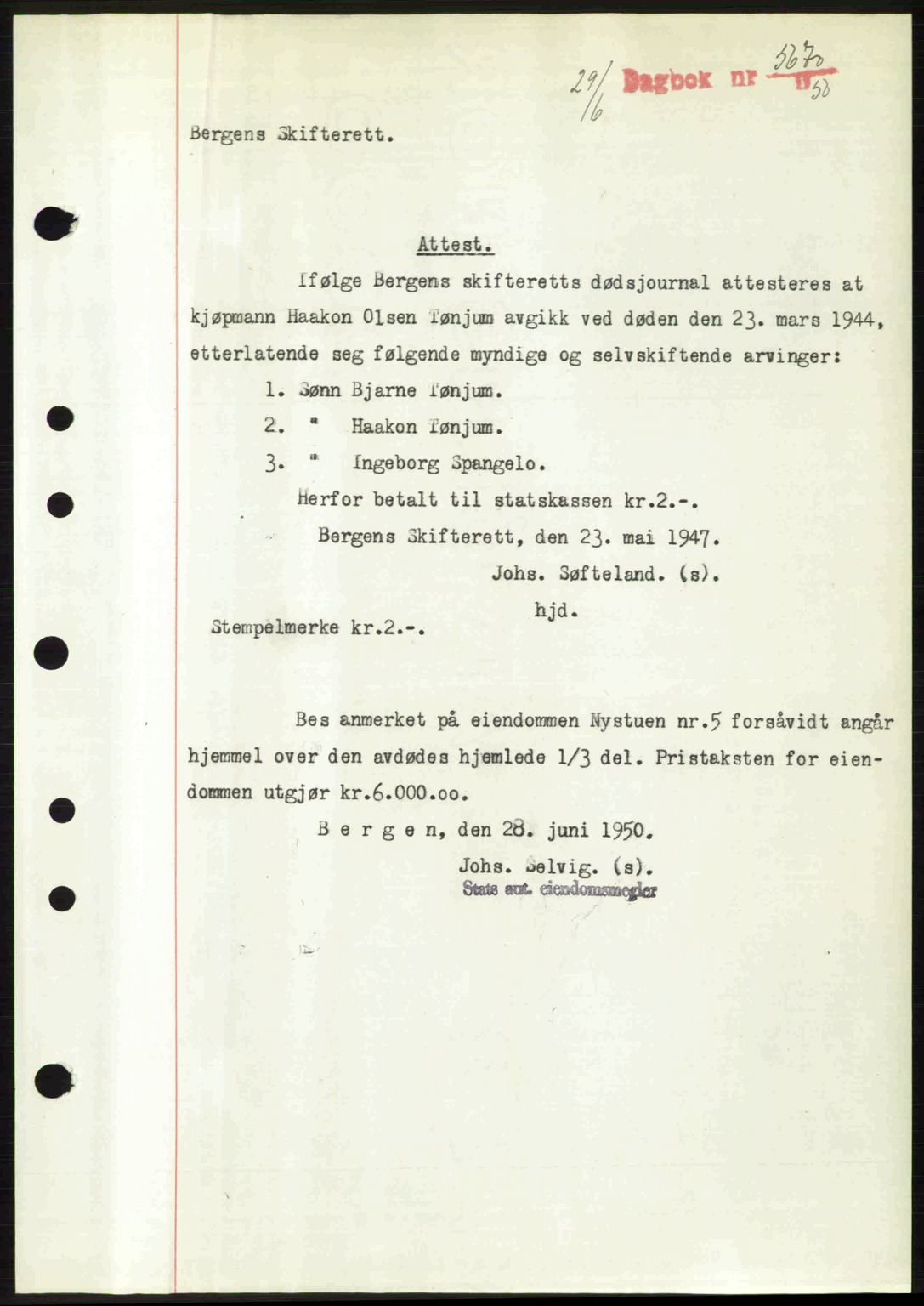 Byfogd og Byskriver i Bergen, AV/SAB-A-3401/03/03Bc/L0033: Mortgage book no. A26-27, 1950-1950, Diary no: : 5670/1950