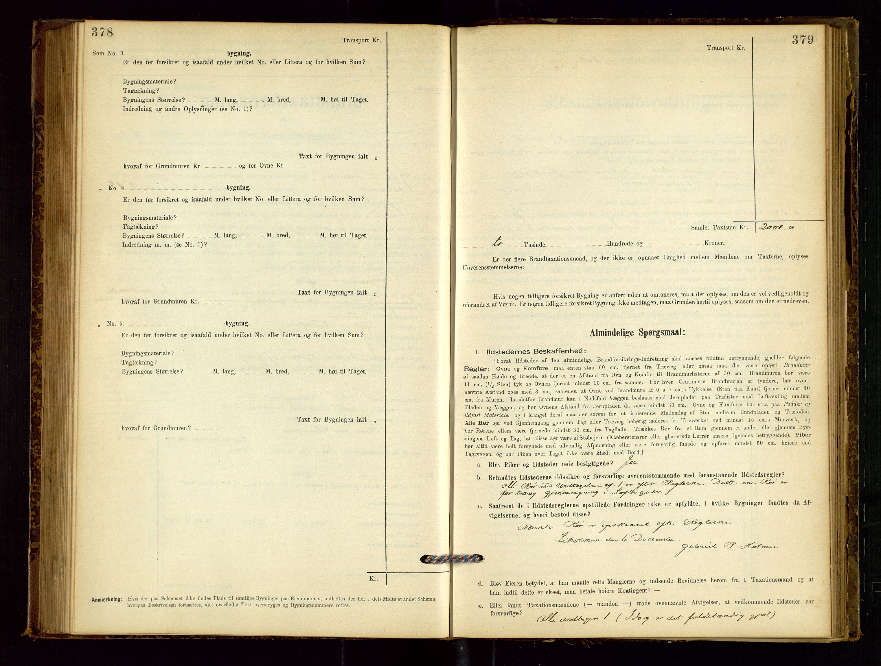 Sokndal lensmannskontor, AV/SAST-A-100417/Gob/L0001: "Brandtaxt-Protokol", 1895-1902, p. 378-379