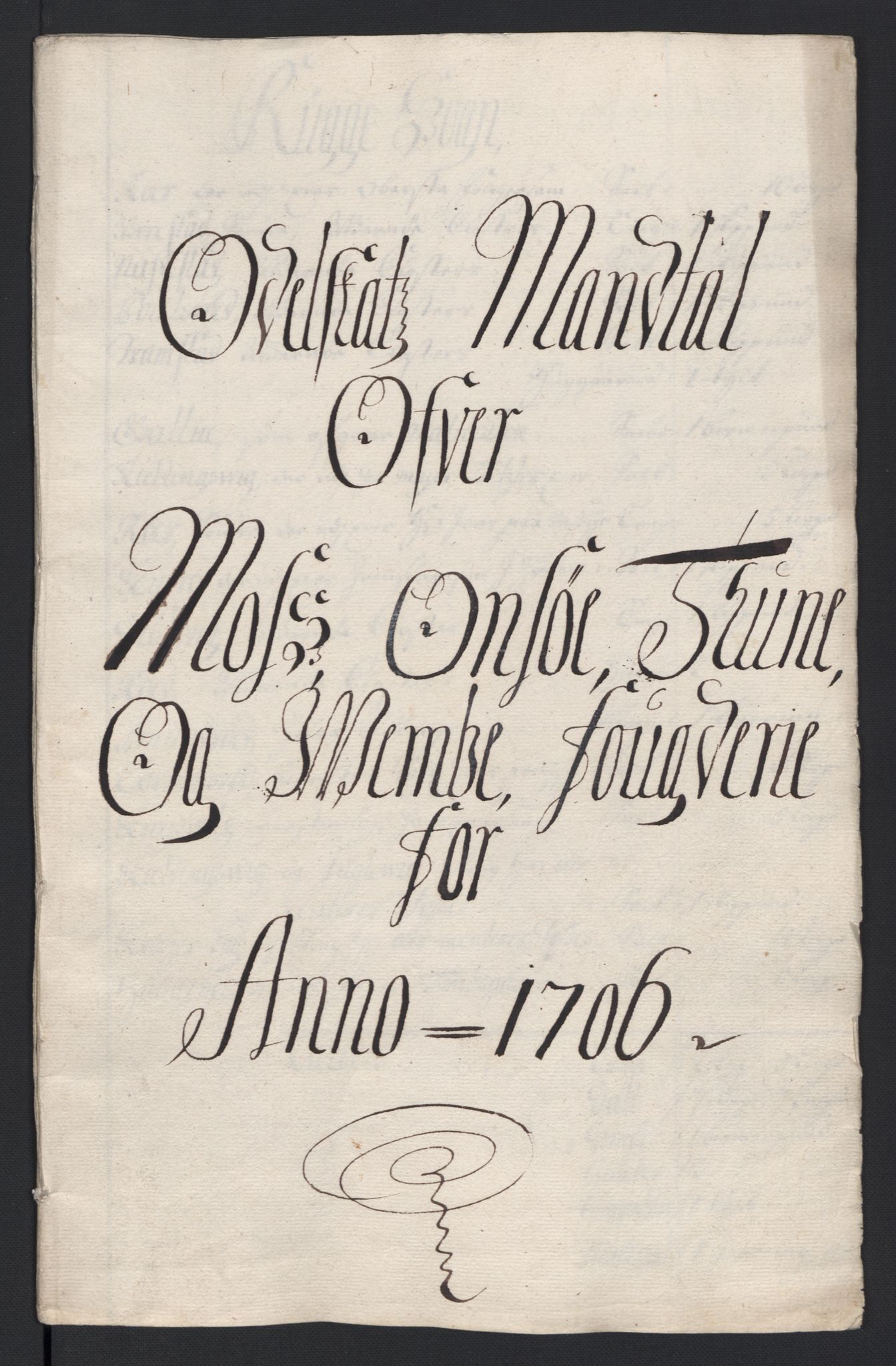 Rentekammeret inntil 1814, Reviderte regnskaper, Fogderegnskap, RA/EA-4092/R04/L0133: Fogderegnskap Moss, Onsøy, Tune, Veme og Åbygge, 1705-1706, p. 258