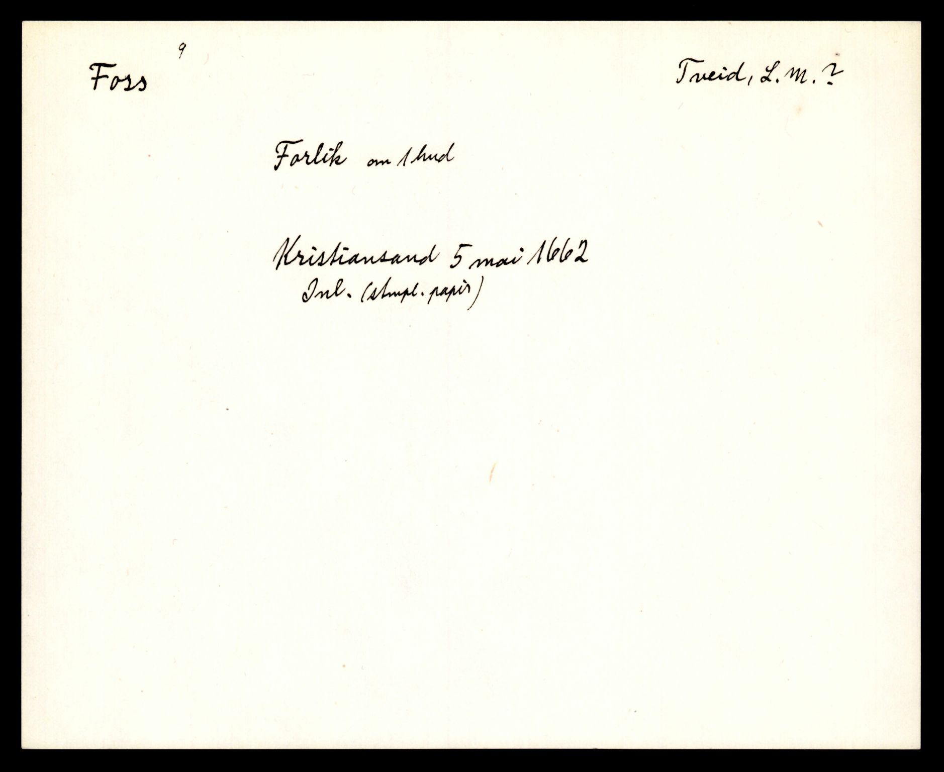 Riksarkivets diplomsamling, AV/RA-EA-5965/F35/F35e/L0025: Registreringssedler Vest-Agder 1, 1400-1700, p. 25