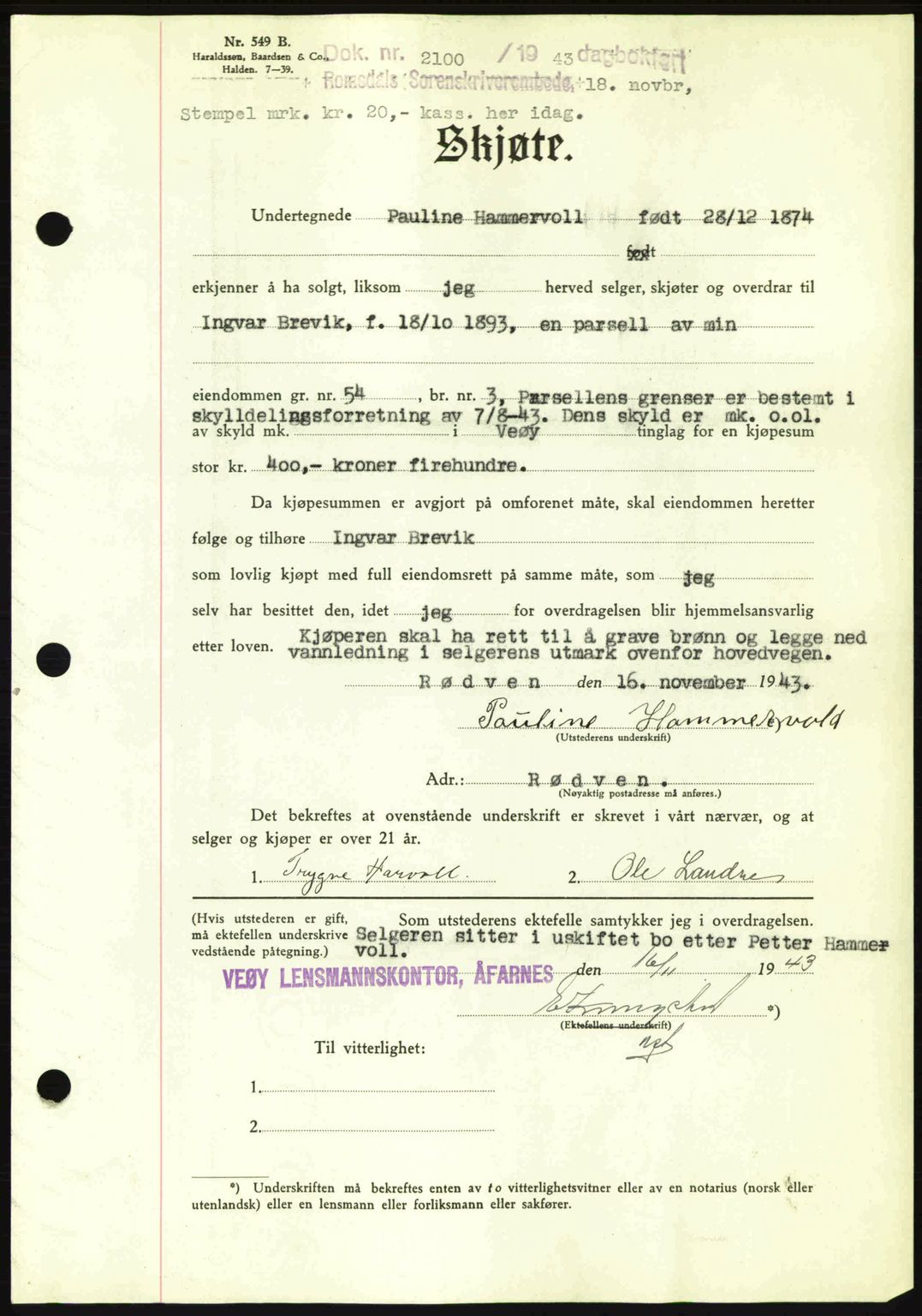 Romsdal sorenskriveri, AV/SAT-A-4149/1/2/2C: Mortgage book no. A15, 1943-1944, Diary no: : 2100/1943