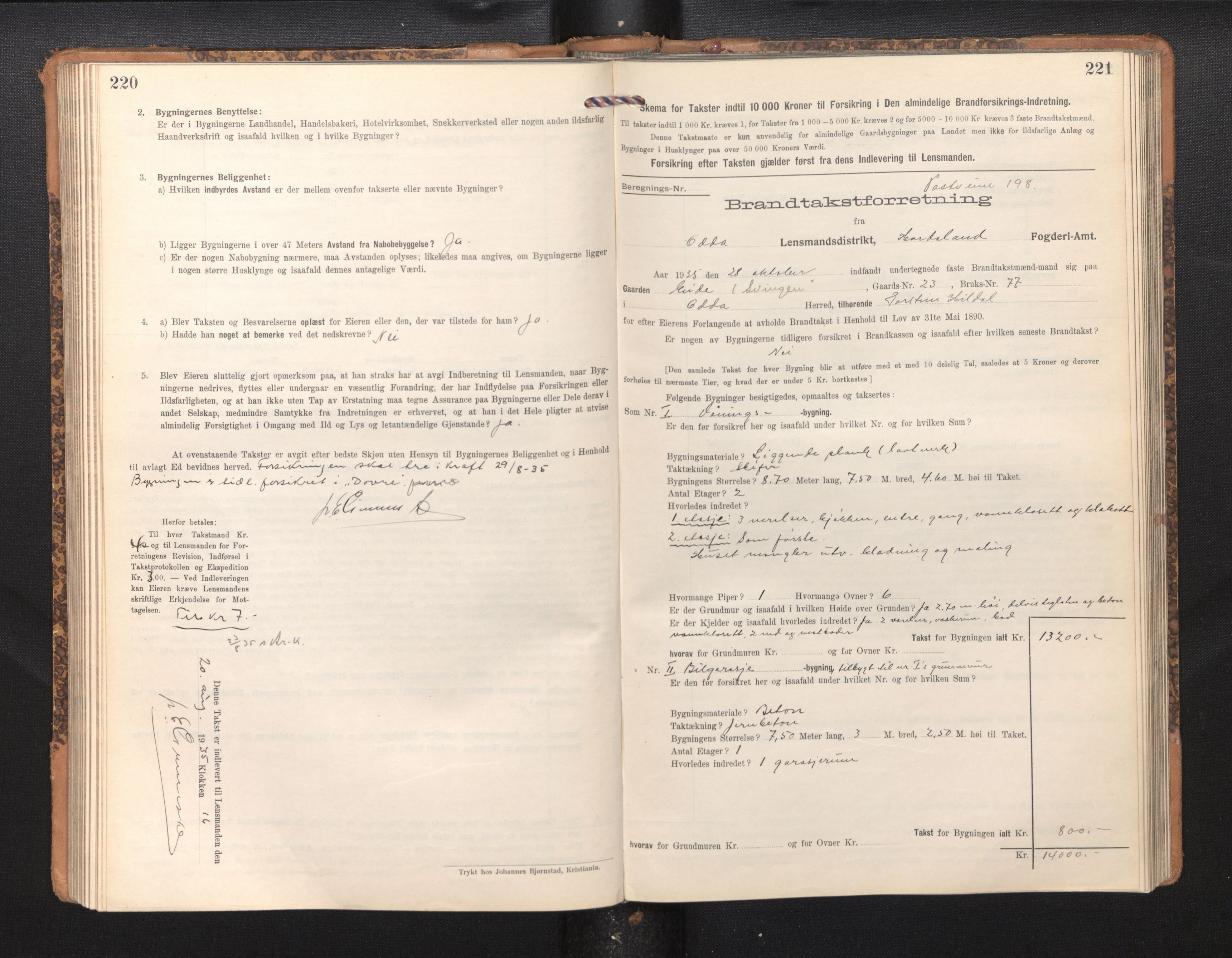 Lensmannen i Odda, SAB/A-34001/0012/L0003: Branntakstprotokoll, skjematakst, 1916-1948, p. 220-221