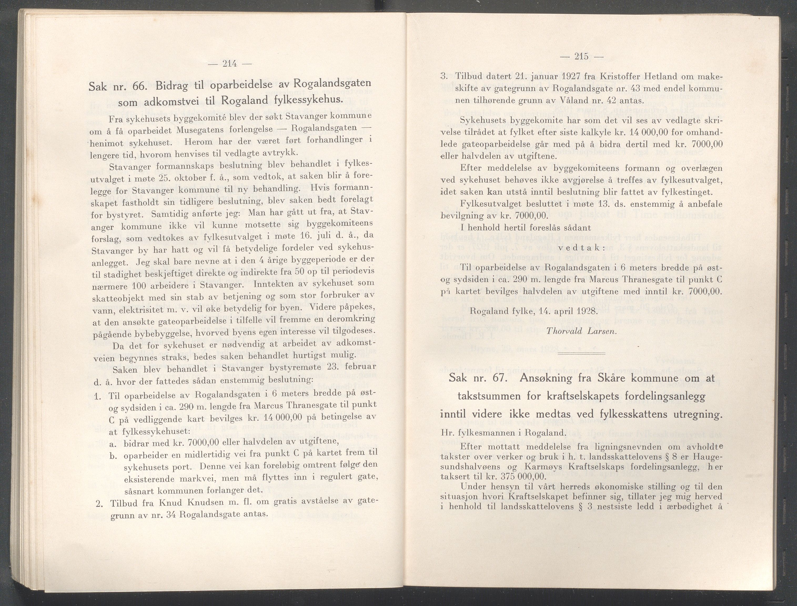 Rogaland fylkeskommune - Fylkesrådmannen , IKAR/A-900/A/Aa/Aaa/L0047: Møtebok , 1928, p. 214-215