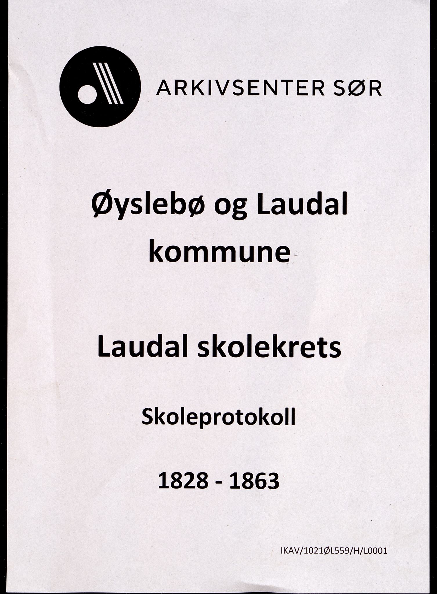 Øyslebø og Laudal kommune - Laudal Skole, ARKSOR/1021ØL559/H/L0001: Skoleprotokoll Laudal sogn (d), 1828-1863