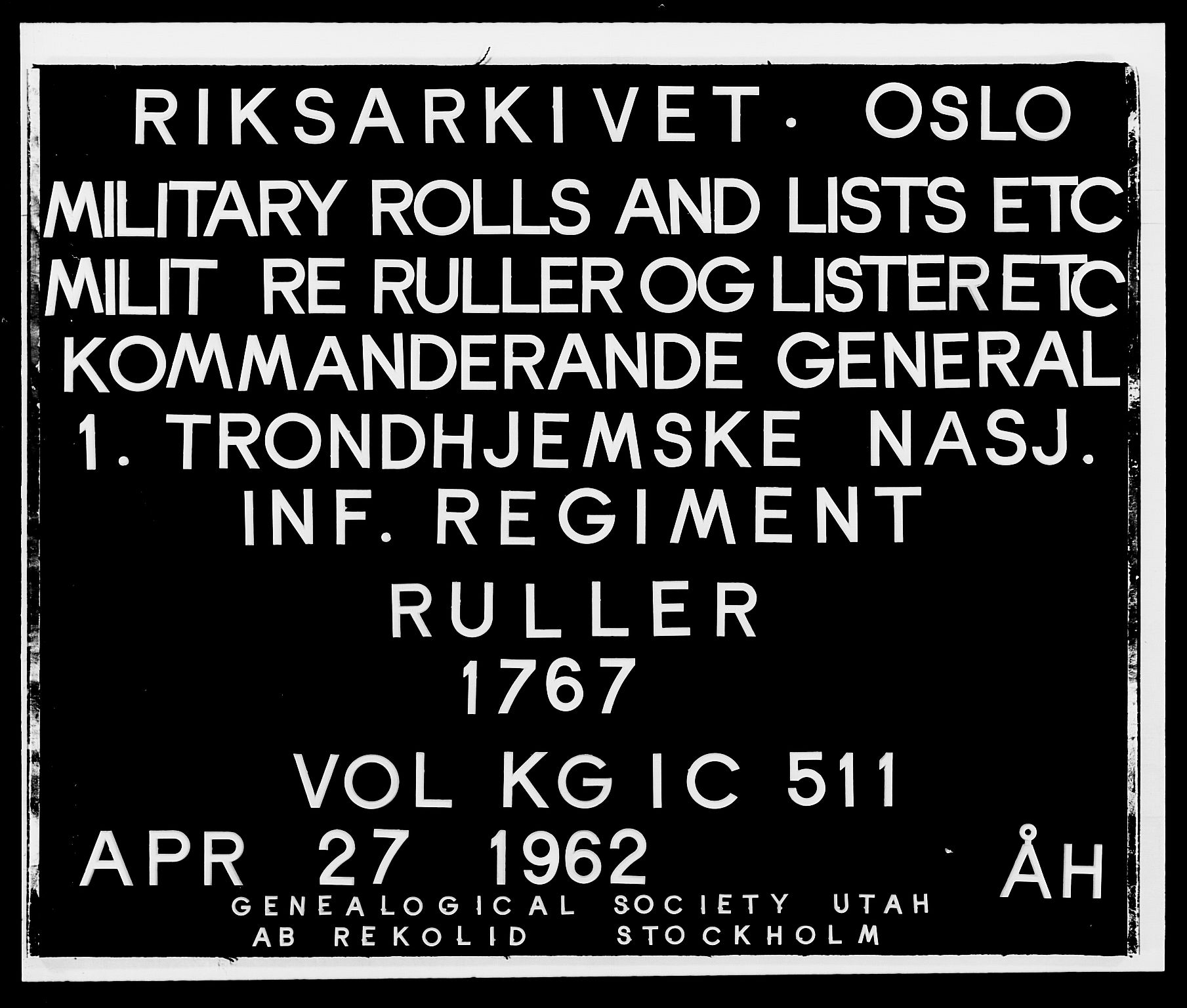 Kommanderende general (KG I) med Det norske krigsdirektorium, AV/RA-EA-5419/E/Ea/L0511: 1. Trondheimske regiment, 1767, p. 1